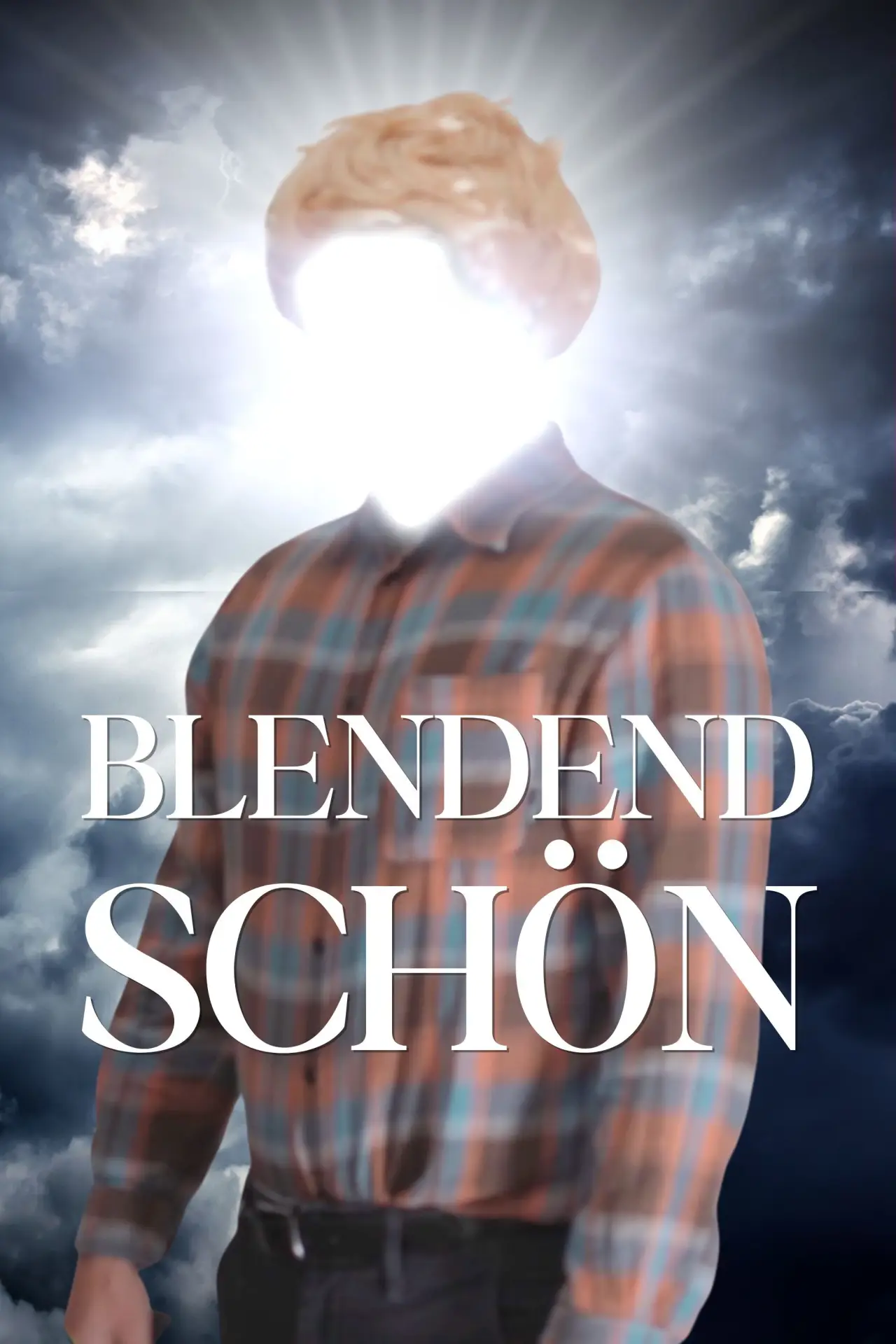 Постер к фильму "Blendend Schön"
