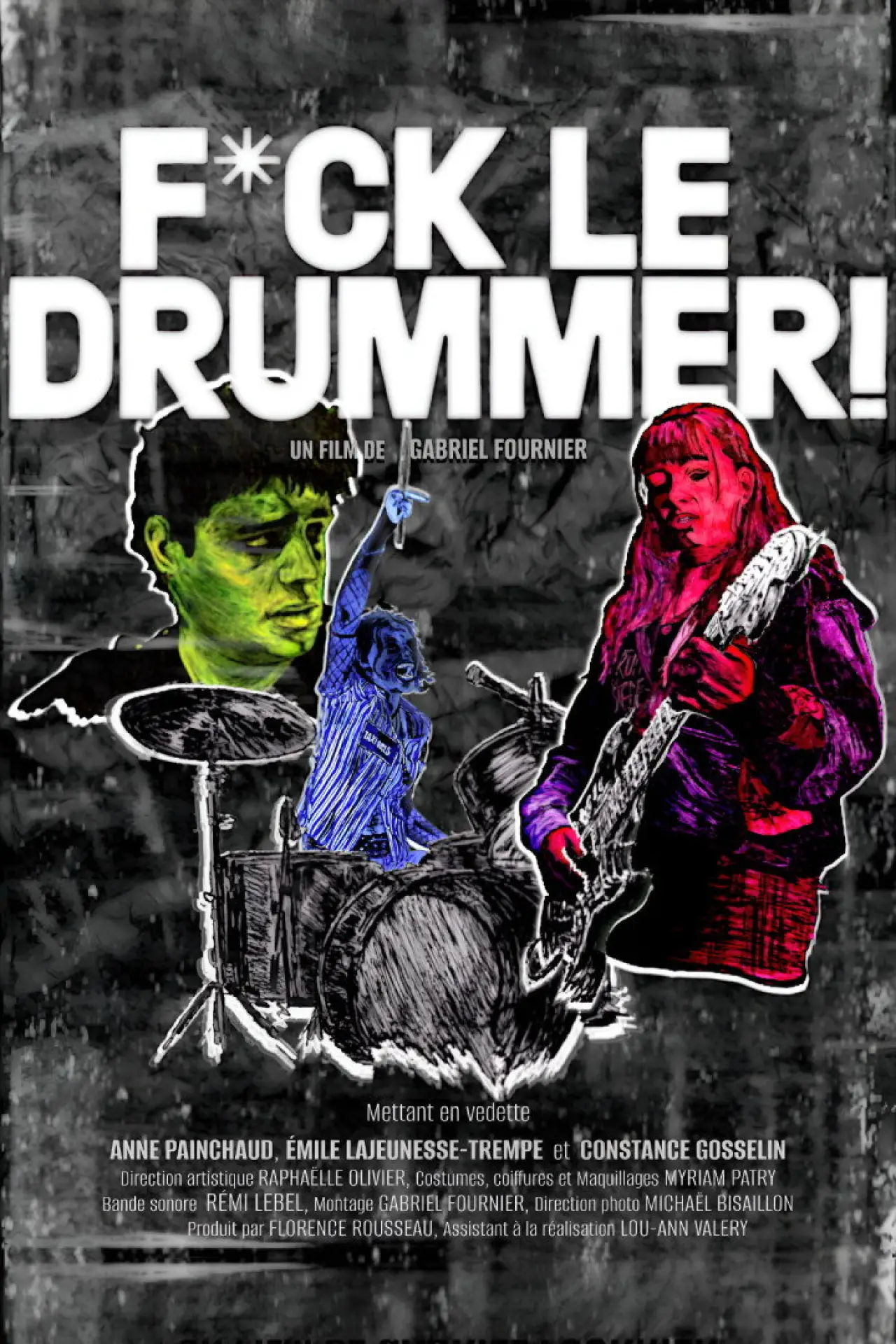 Постер к фильму "Fuck le Drummer!"