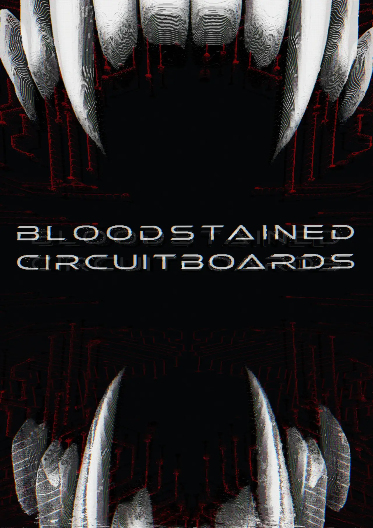 Постер к фильму "Bloodstained Circuitboards"