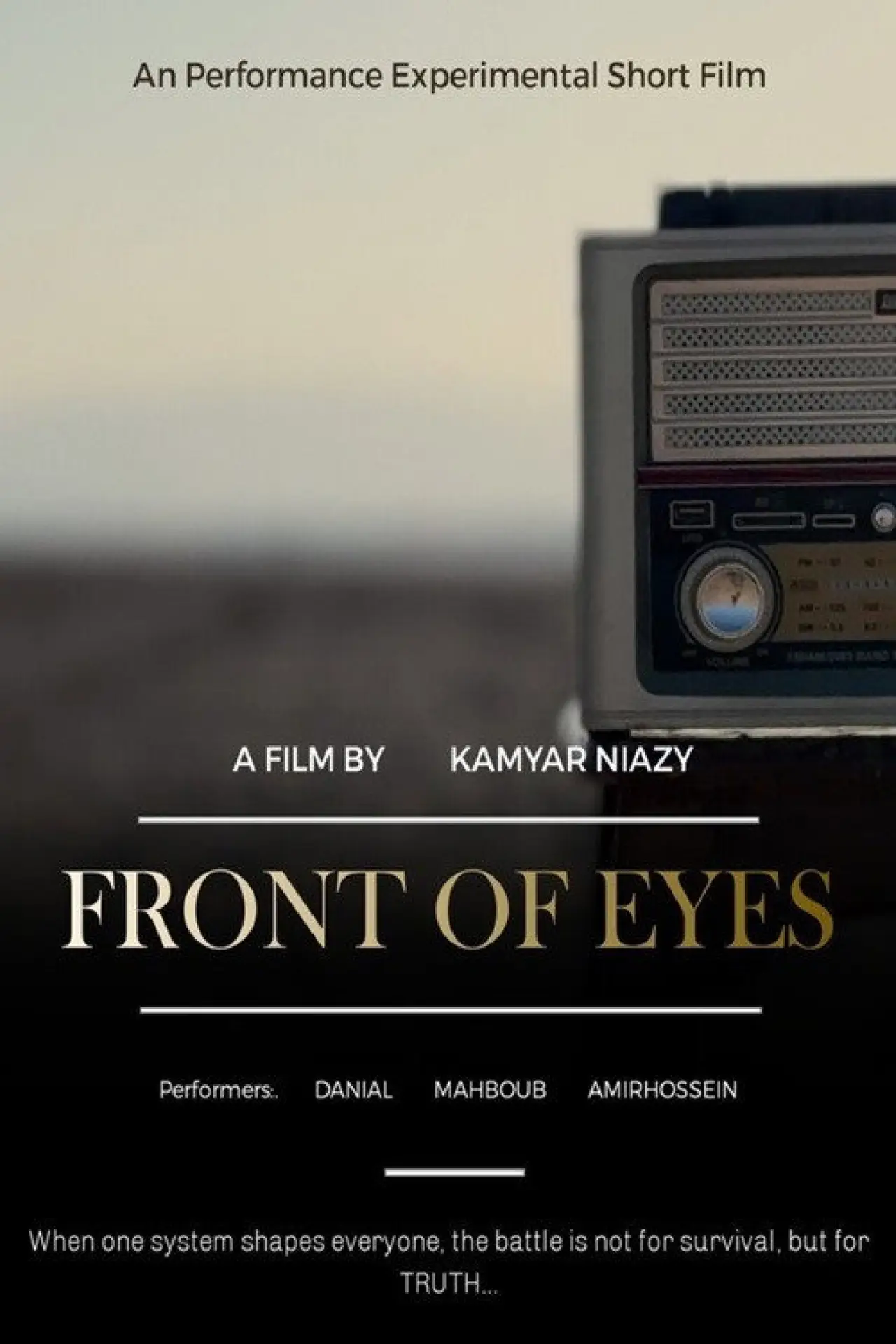 Постер к фильму "Front Of Eyes"