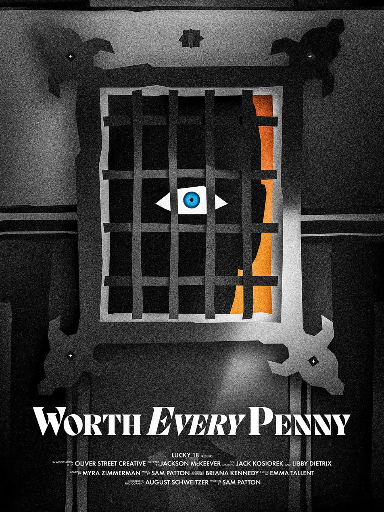 Постер к фильму "Worth Every Penny"