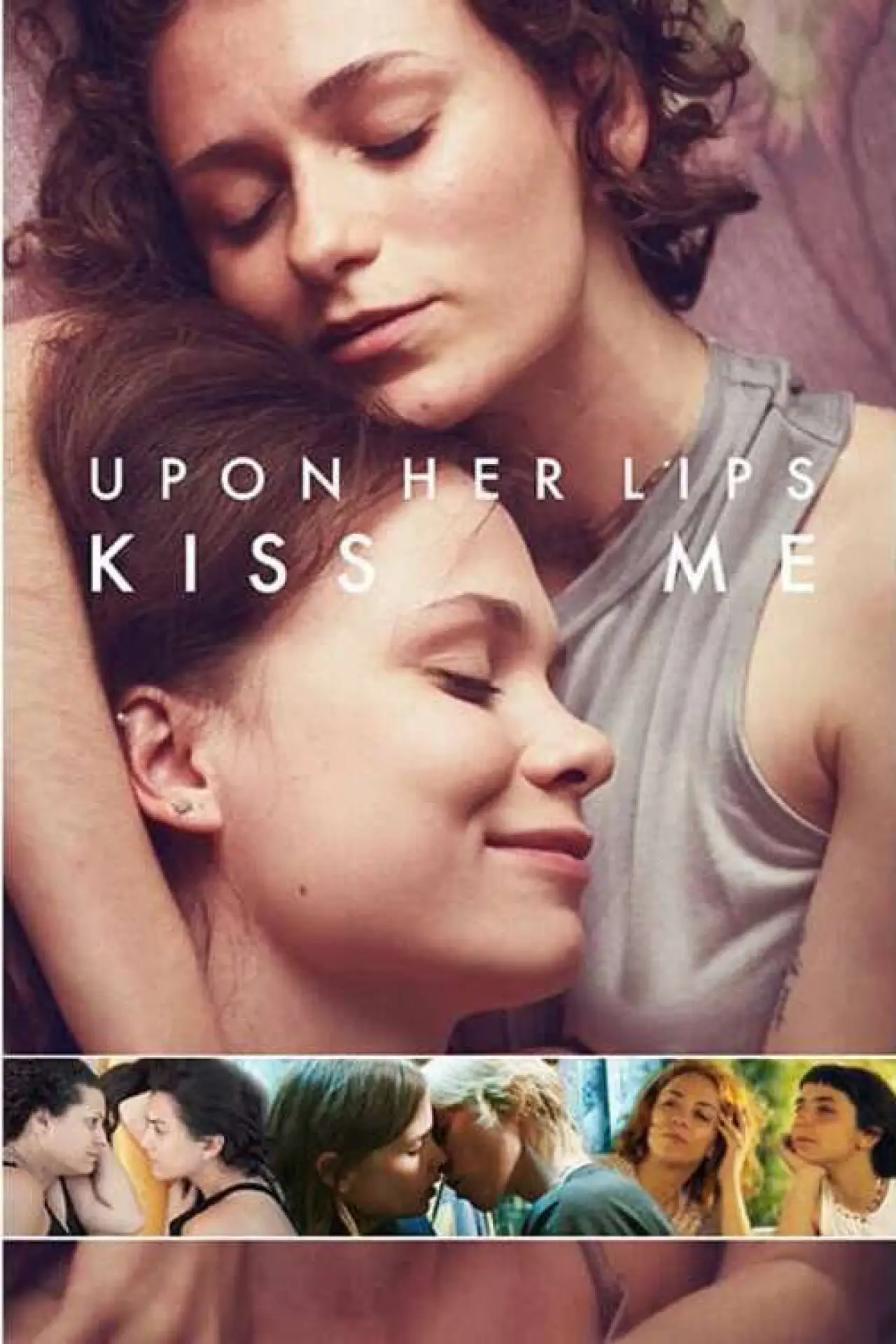 Постер к фильму "Upon Her Lips: Kiss Me"