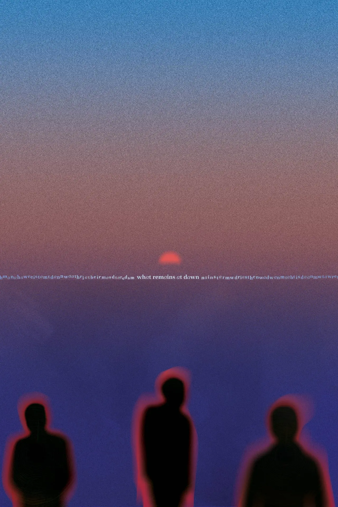 Постер к фильму "What Remains at Dawn"