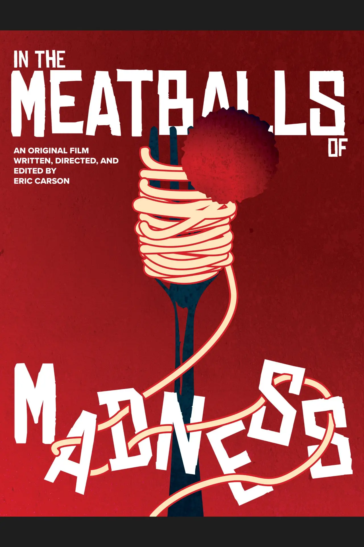 Постер к фильму "In the Meatballs of Madness"