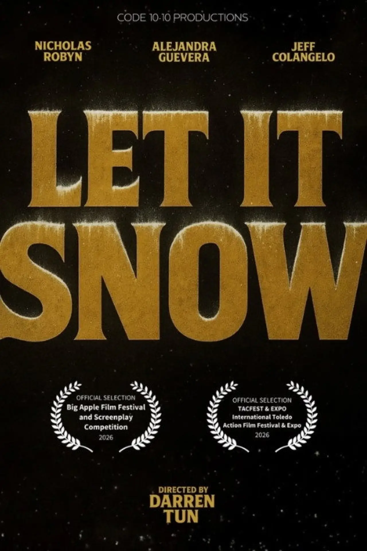 Постер к фильму "Let It Snow"