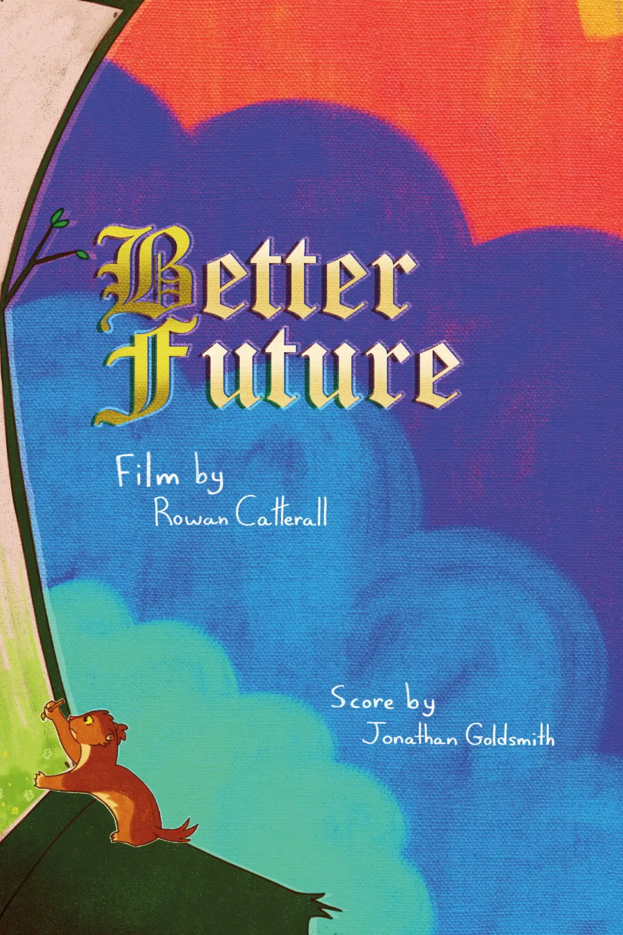 Постер к фильму "Better Future"