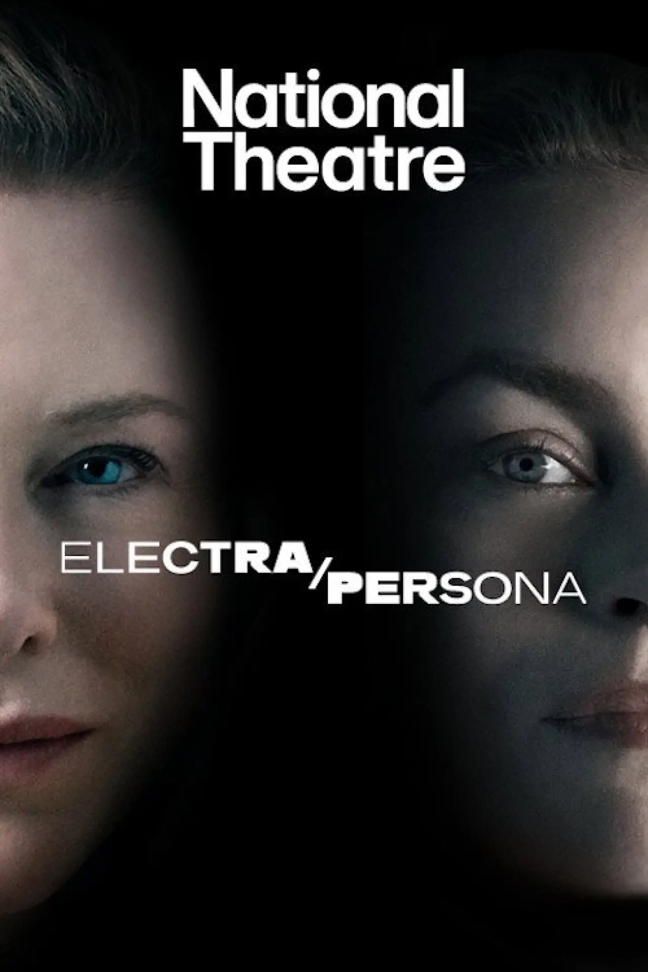 Постер к фильму "National Theatre Live: Electra/Persona"