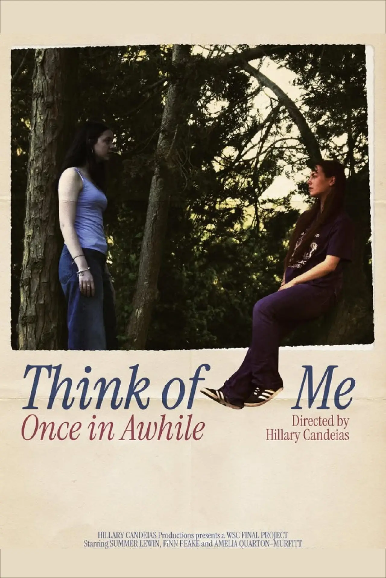 Постер к фильму "Think of Me Once in Awhile"