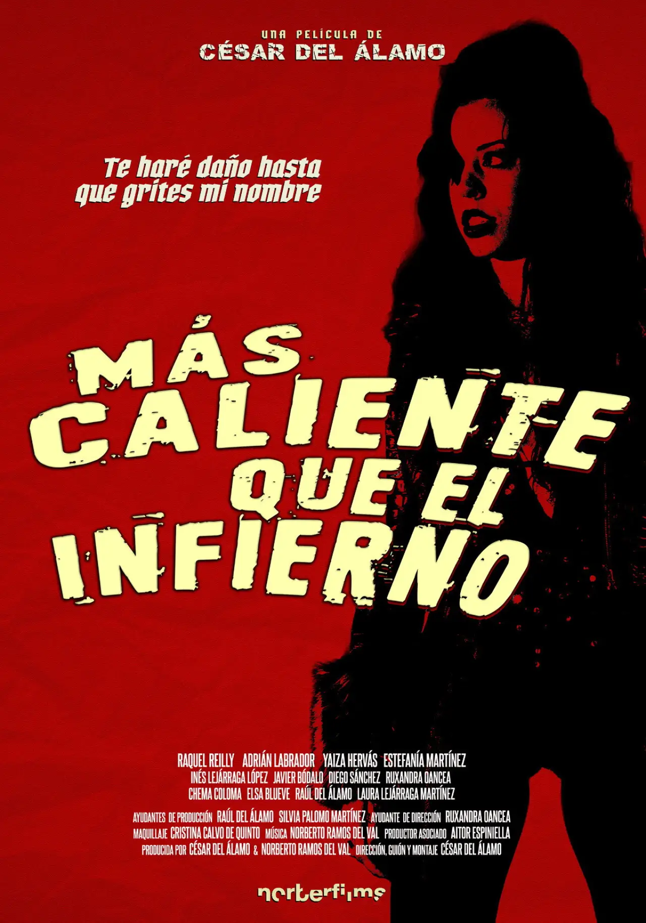 Постер к фильму "Más caliente que el infierno"