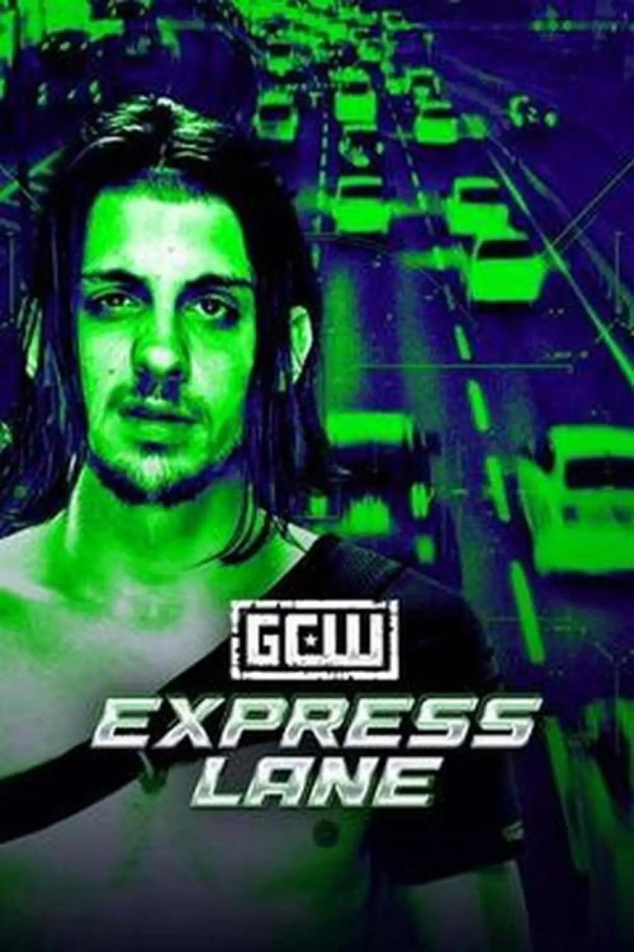 Постер к фильму "GCW: Express Lane 2026"
