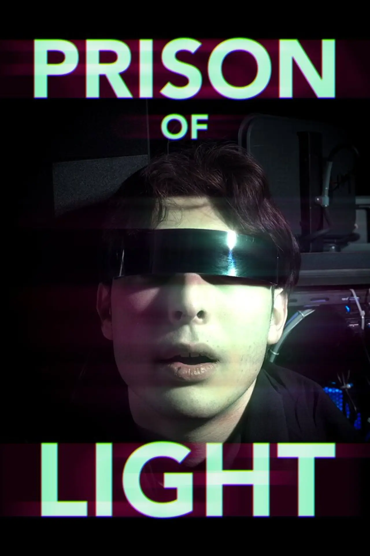 Постер к фильму "Prison of Light"