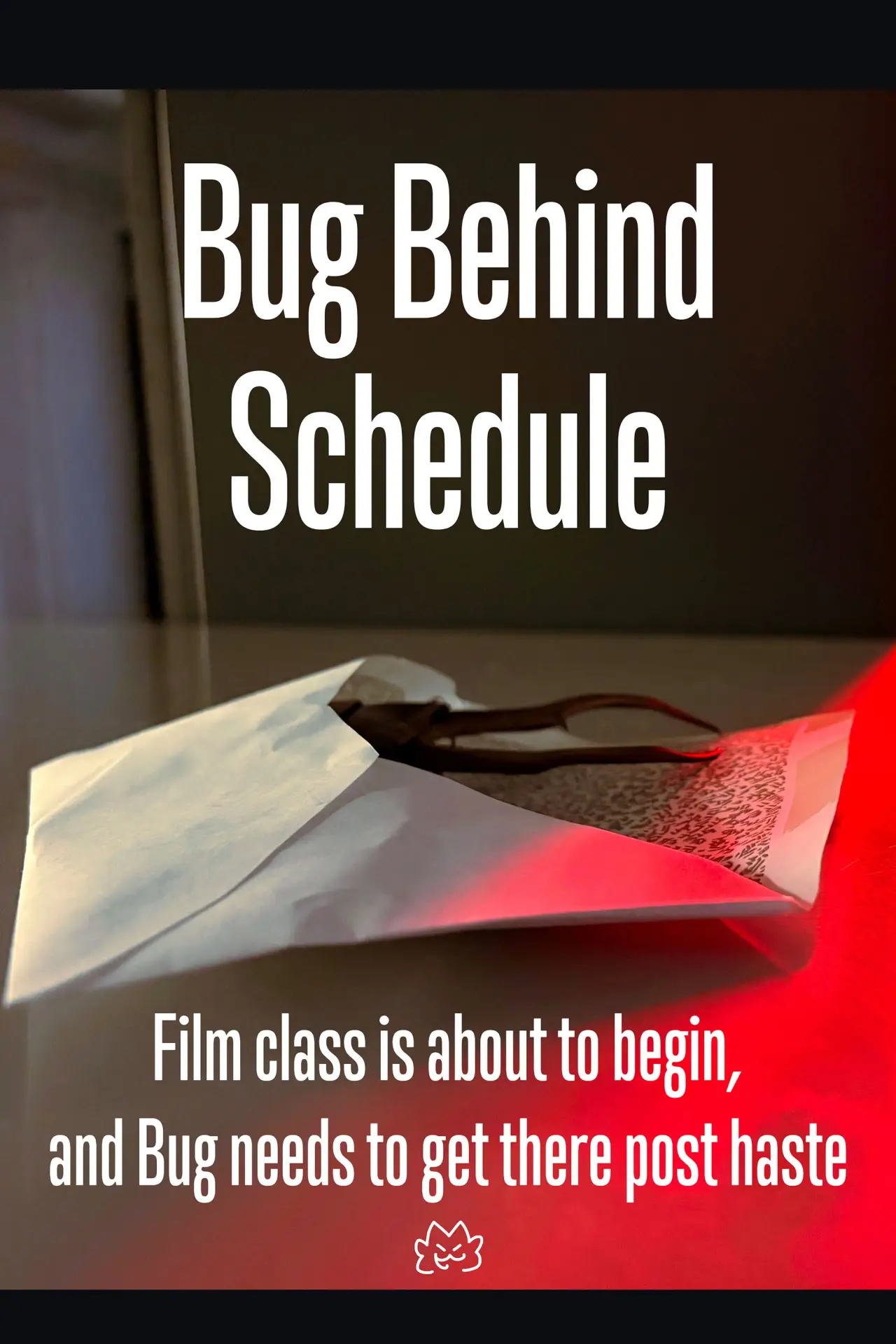 Постер к фильму "Bug Behind Schedule"