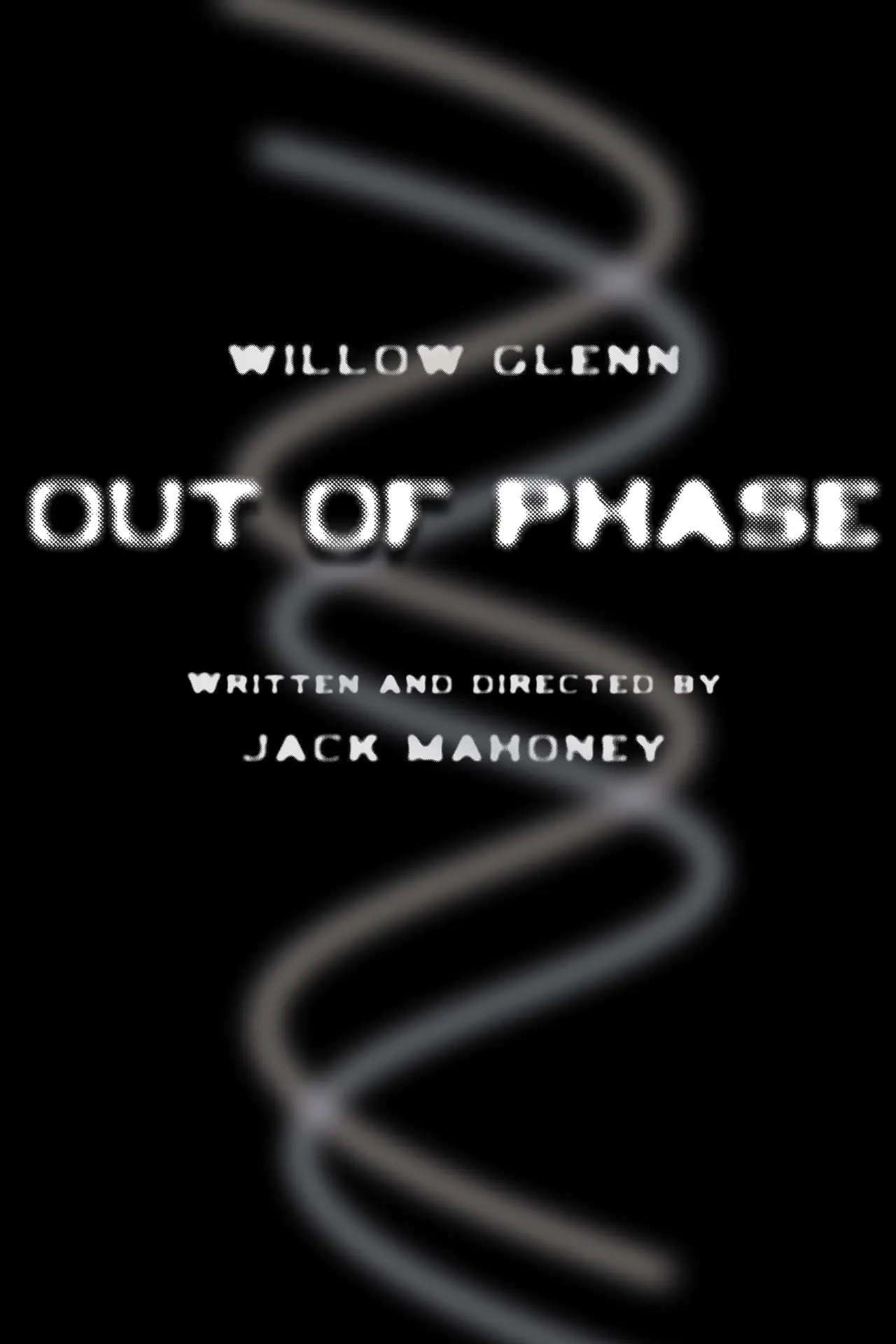 Постер к фильму "Out of Phase"