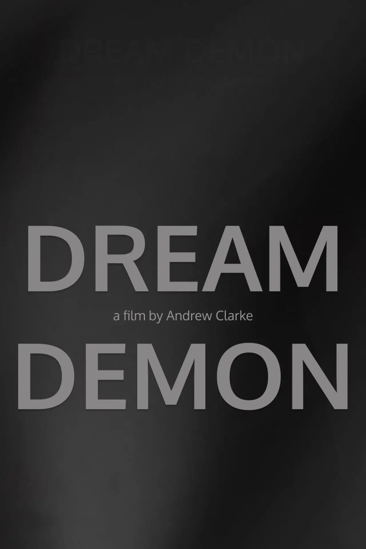 Постер к фильму "Dream Demon"