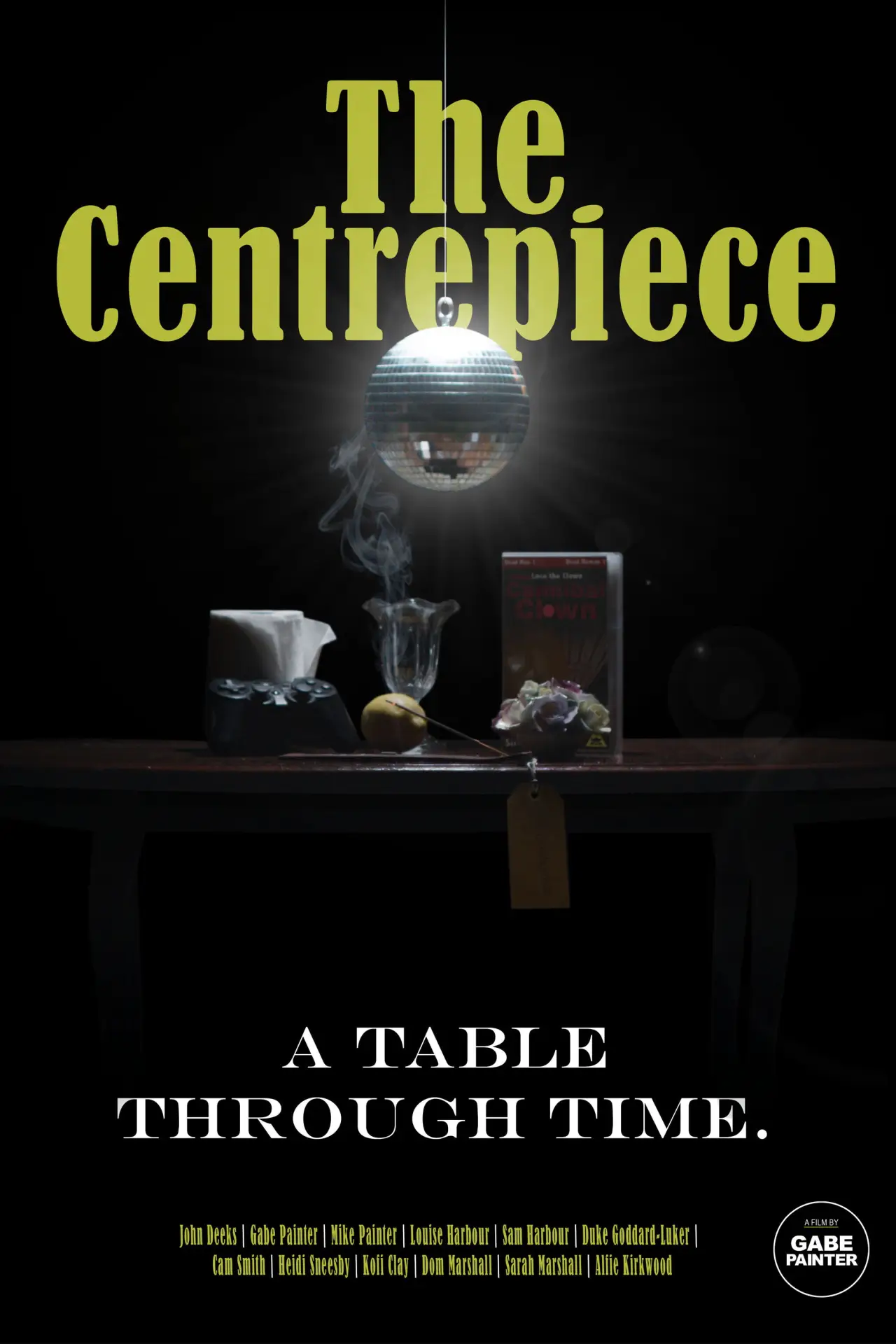 Постер к фильму "The Centrepiece"