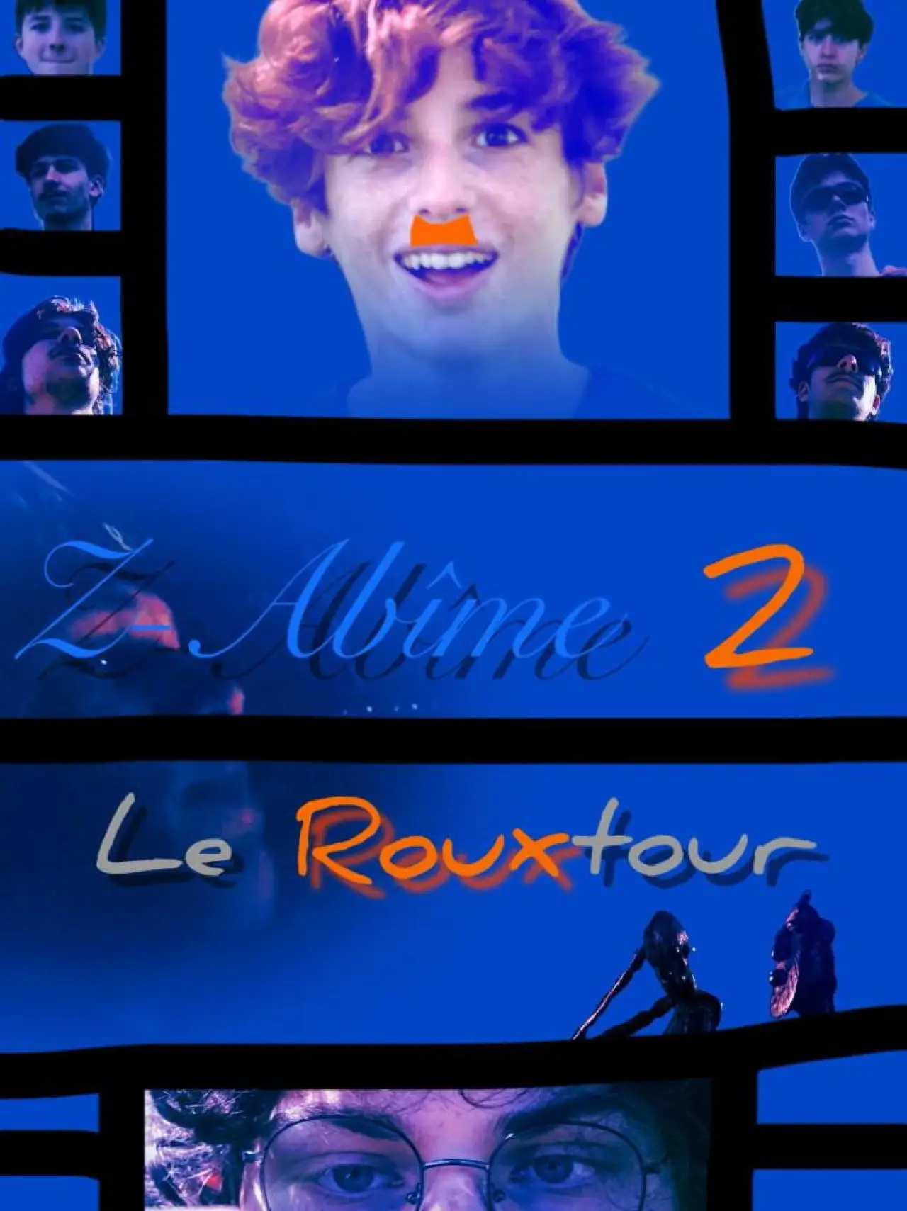 Постер к фильму "Z-Abîme 2: Le rouxtour du roux"