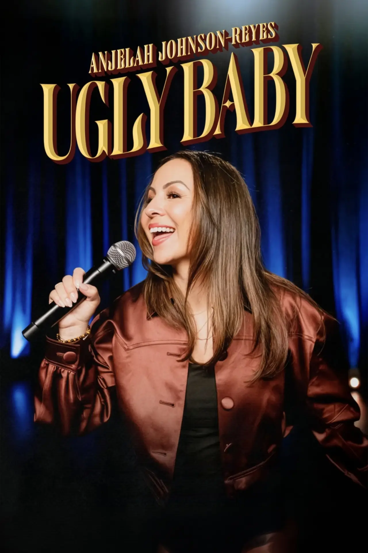 Постер к фильму "Anjelah Johnson-Reyes: Ugly Baby"