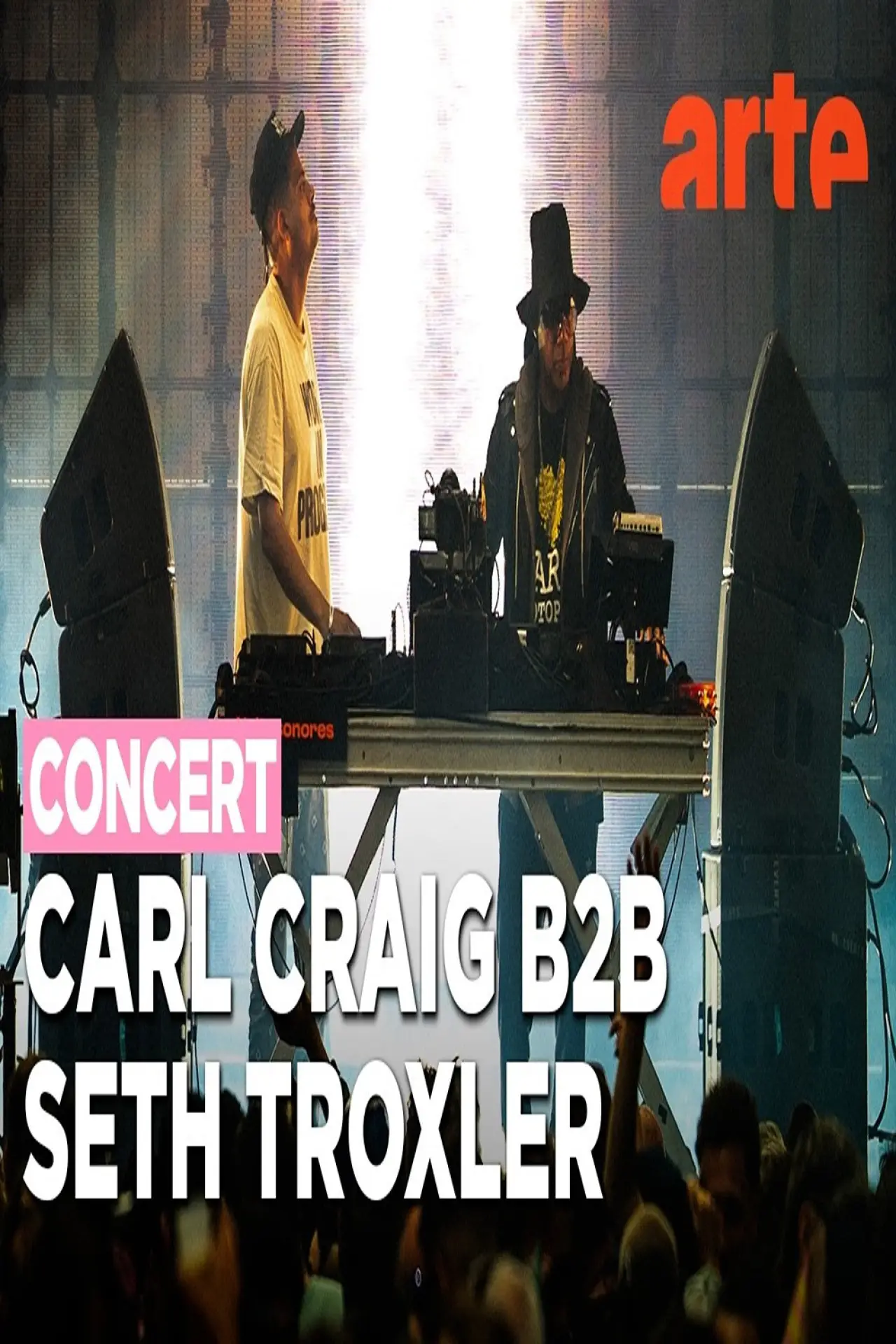 Постер к фильму "Carl Craig B2B Seth Troxler Nuits Sonores 2026"