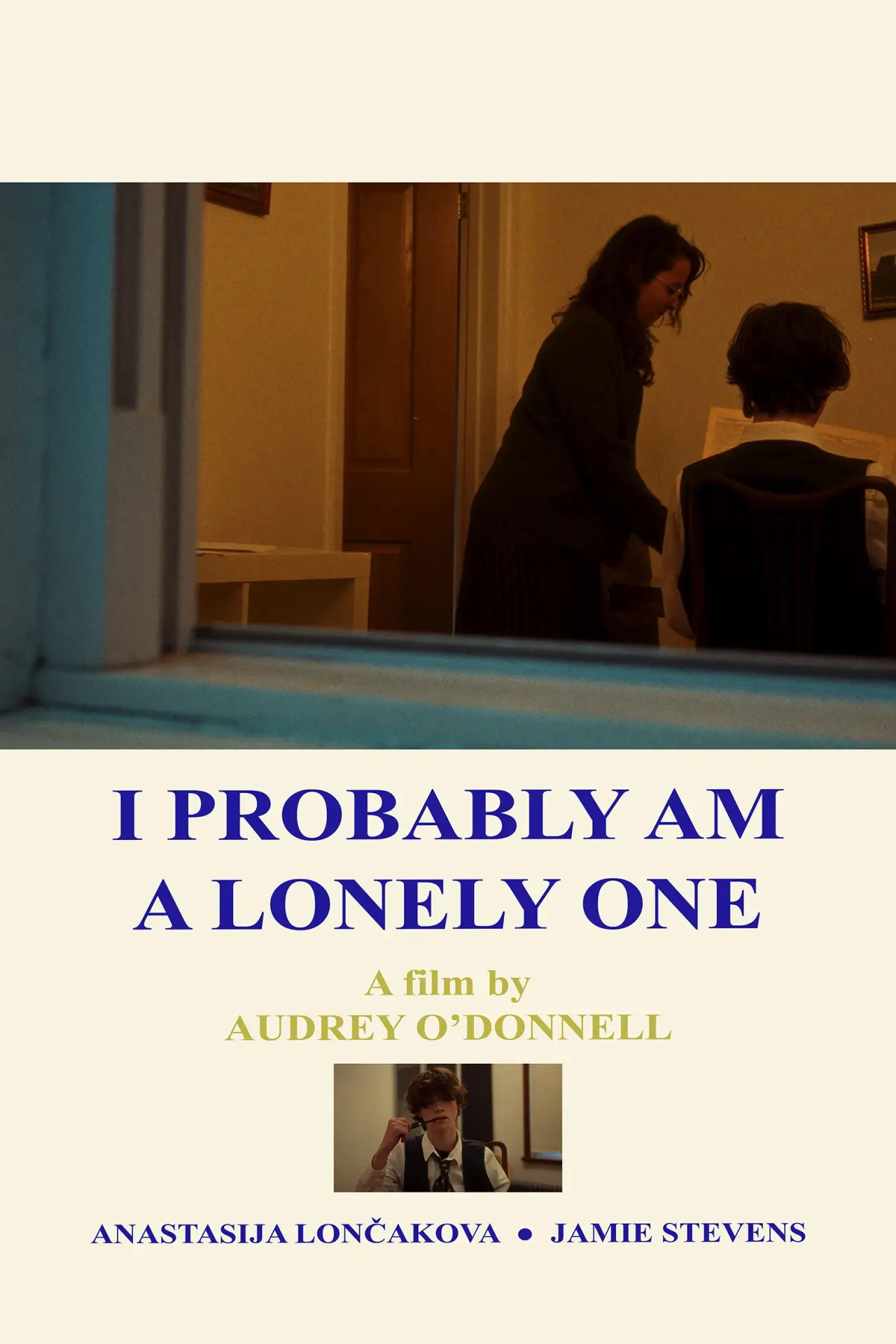 Постер к фильму "I Probably Am a Lonely One"
