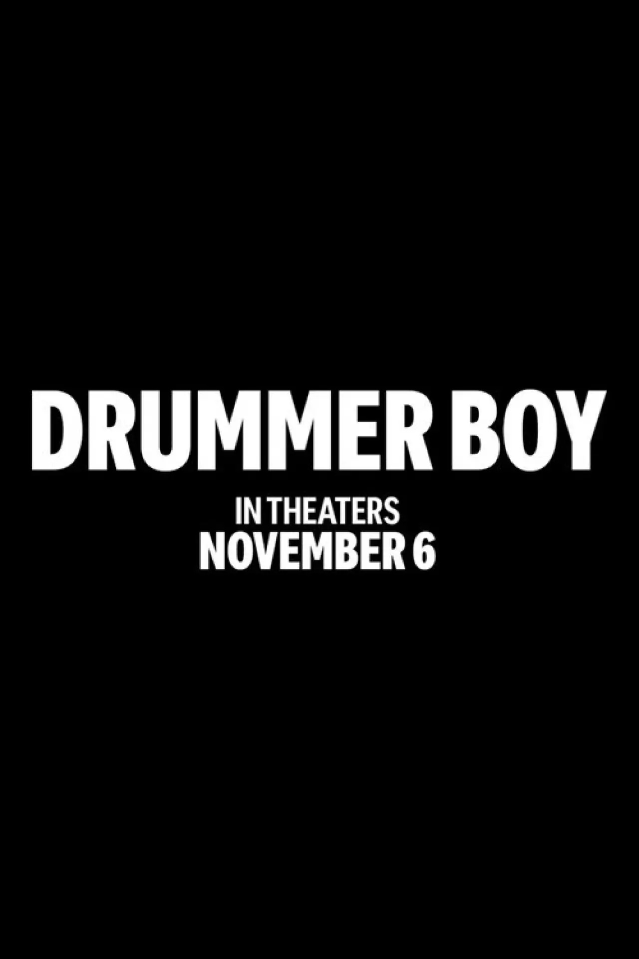 Постер к фильму "Drummer Boy"