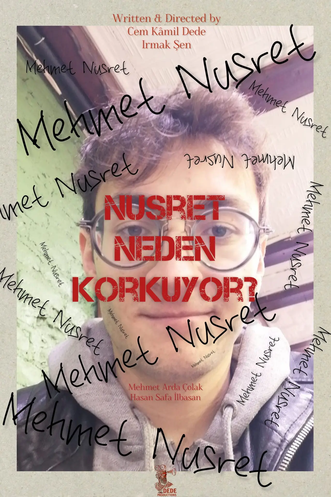 Постер к фильму "Nusret Neden Korkuyor"