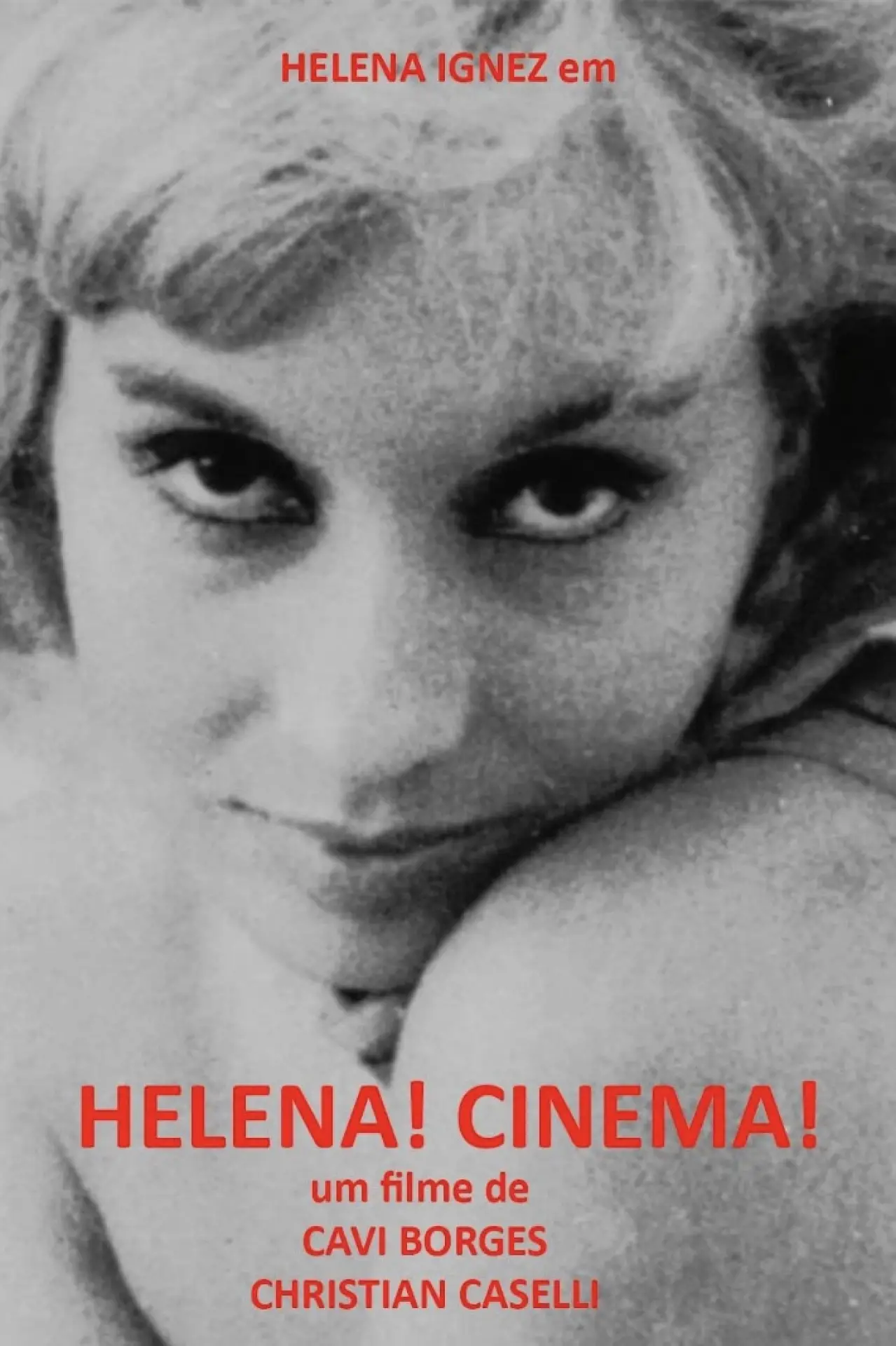 Постер к фильму "Helena! Cinema!"