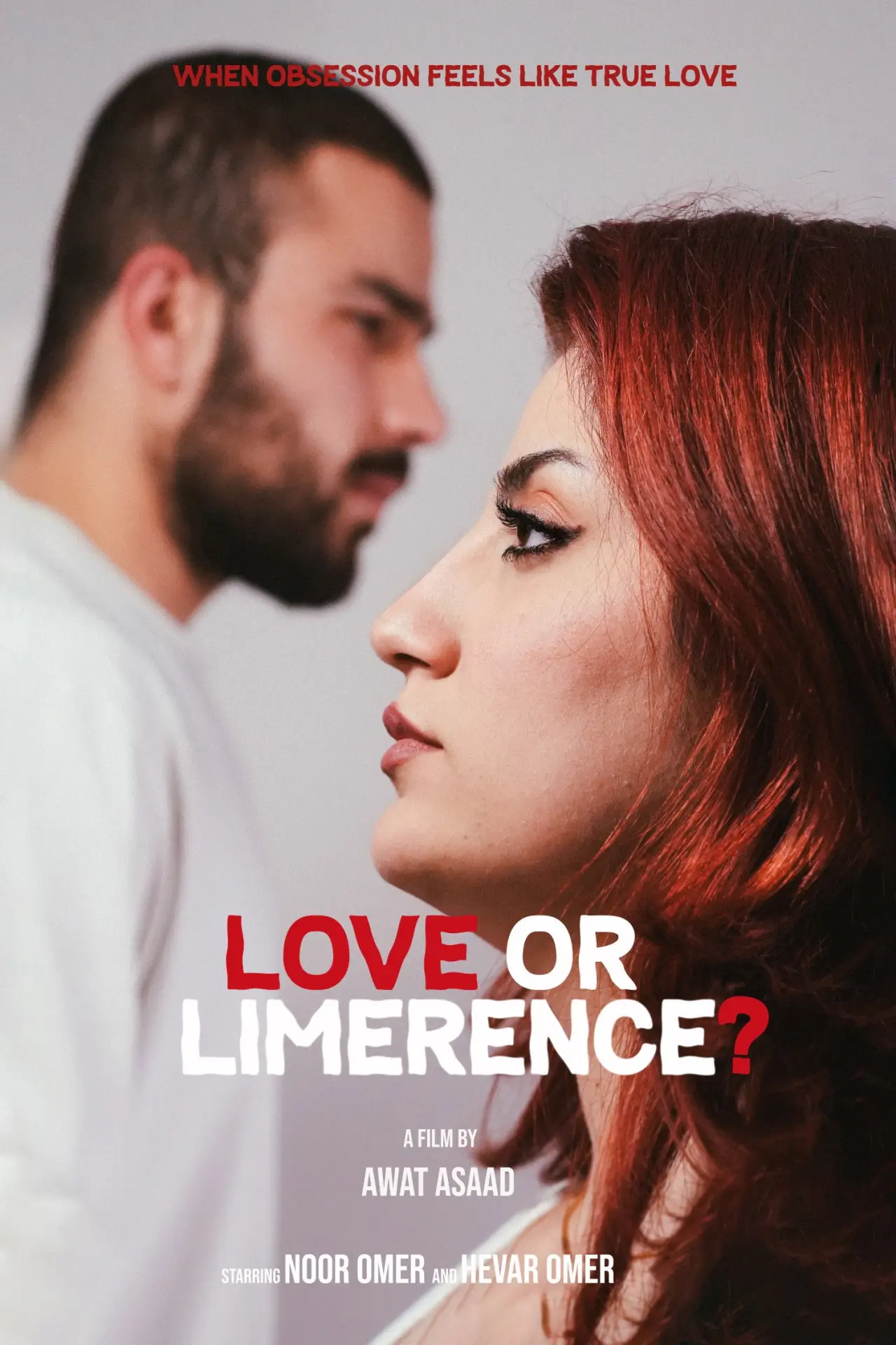 Постер к фильму "Love or Limerence?"