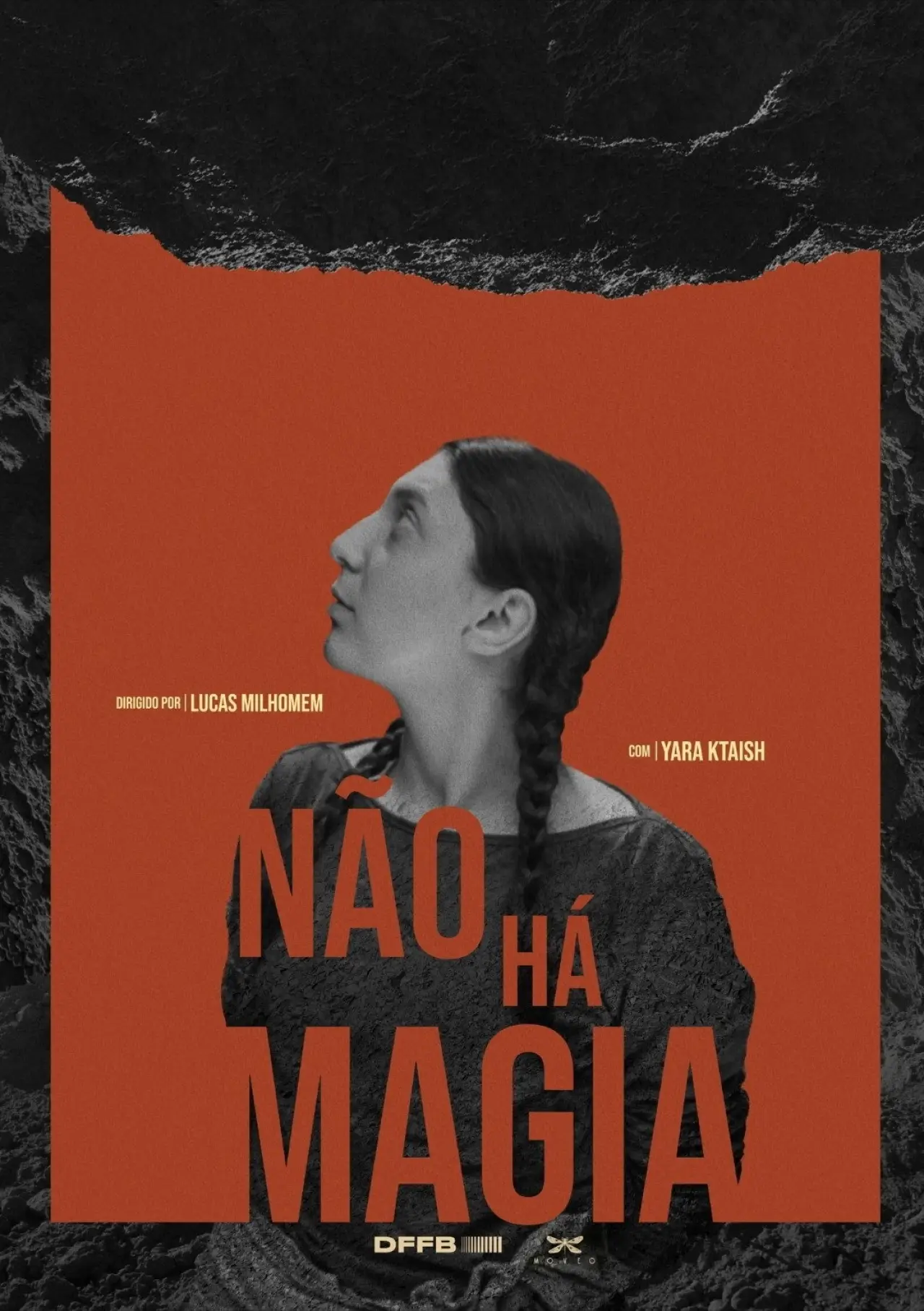 Постер к фильму "Não Há Magia"