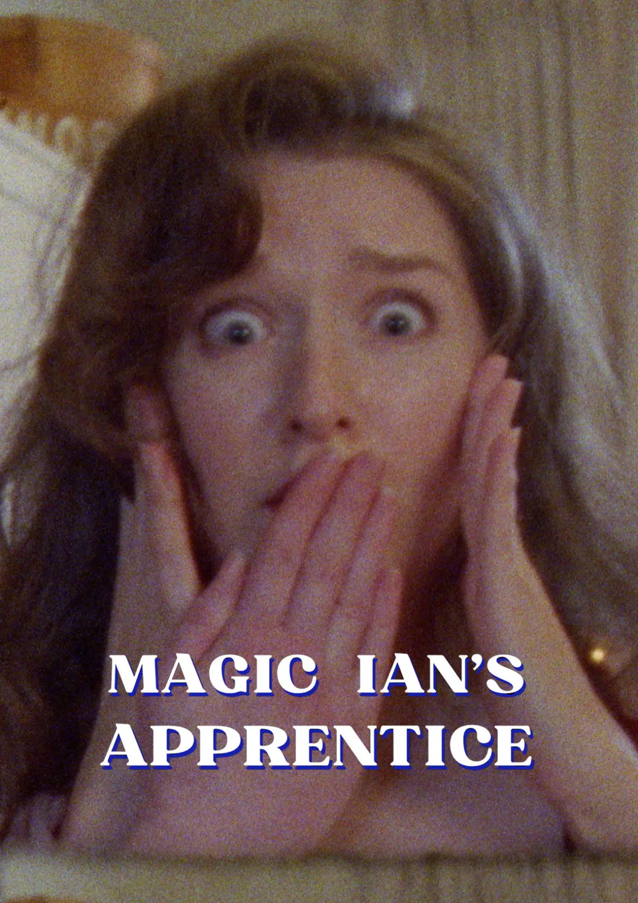 Постер к фильму "Magic Ian’s Apprentice"