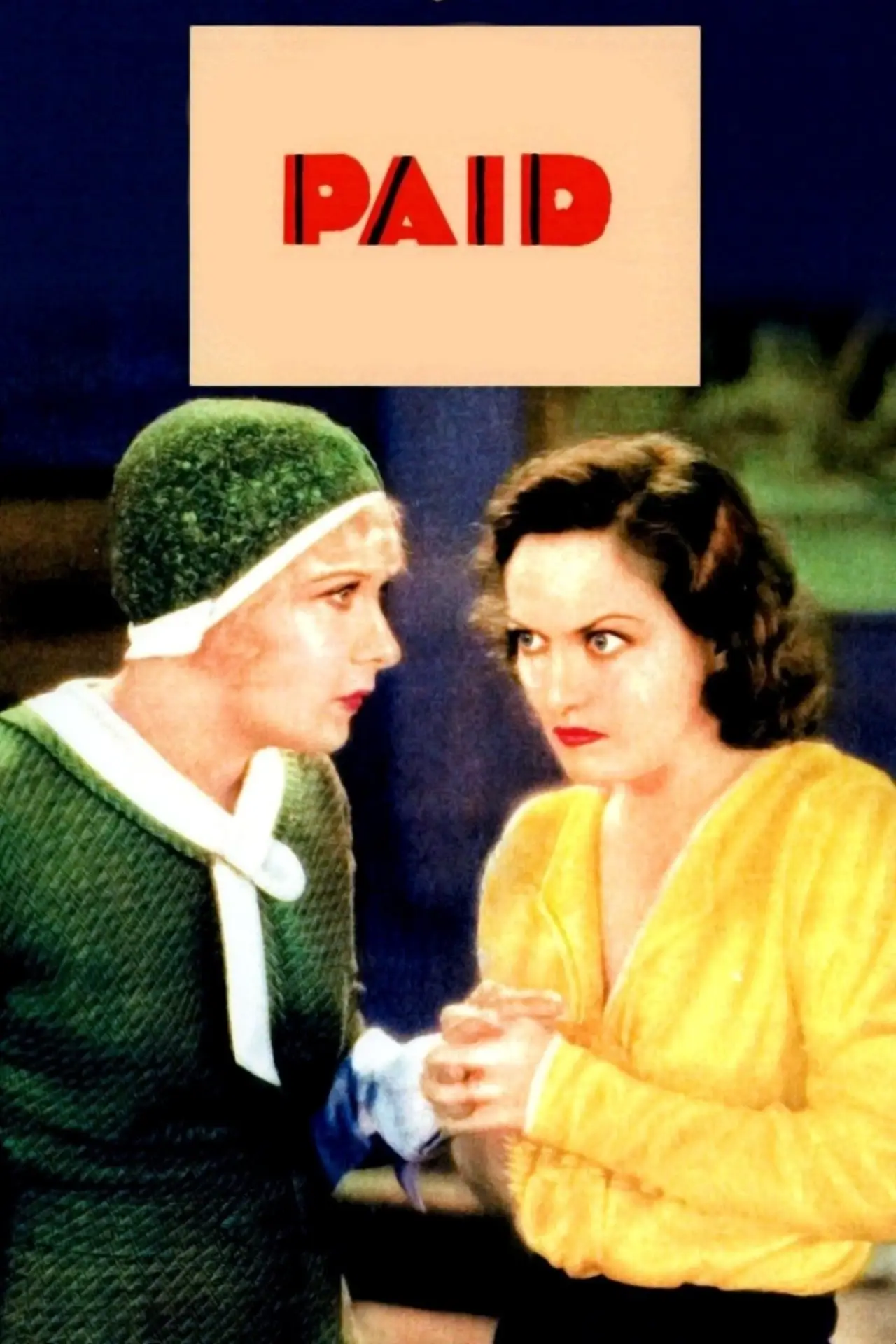 Постер к фильму "Paid"