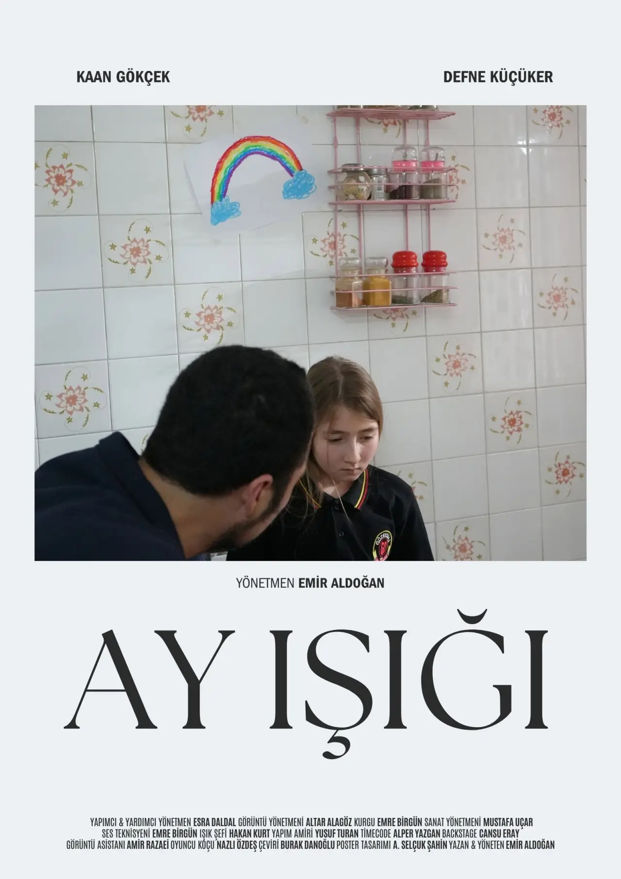 Постер к фильму "Ay Işığı"