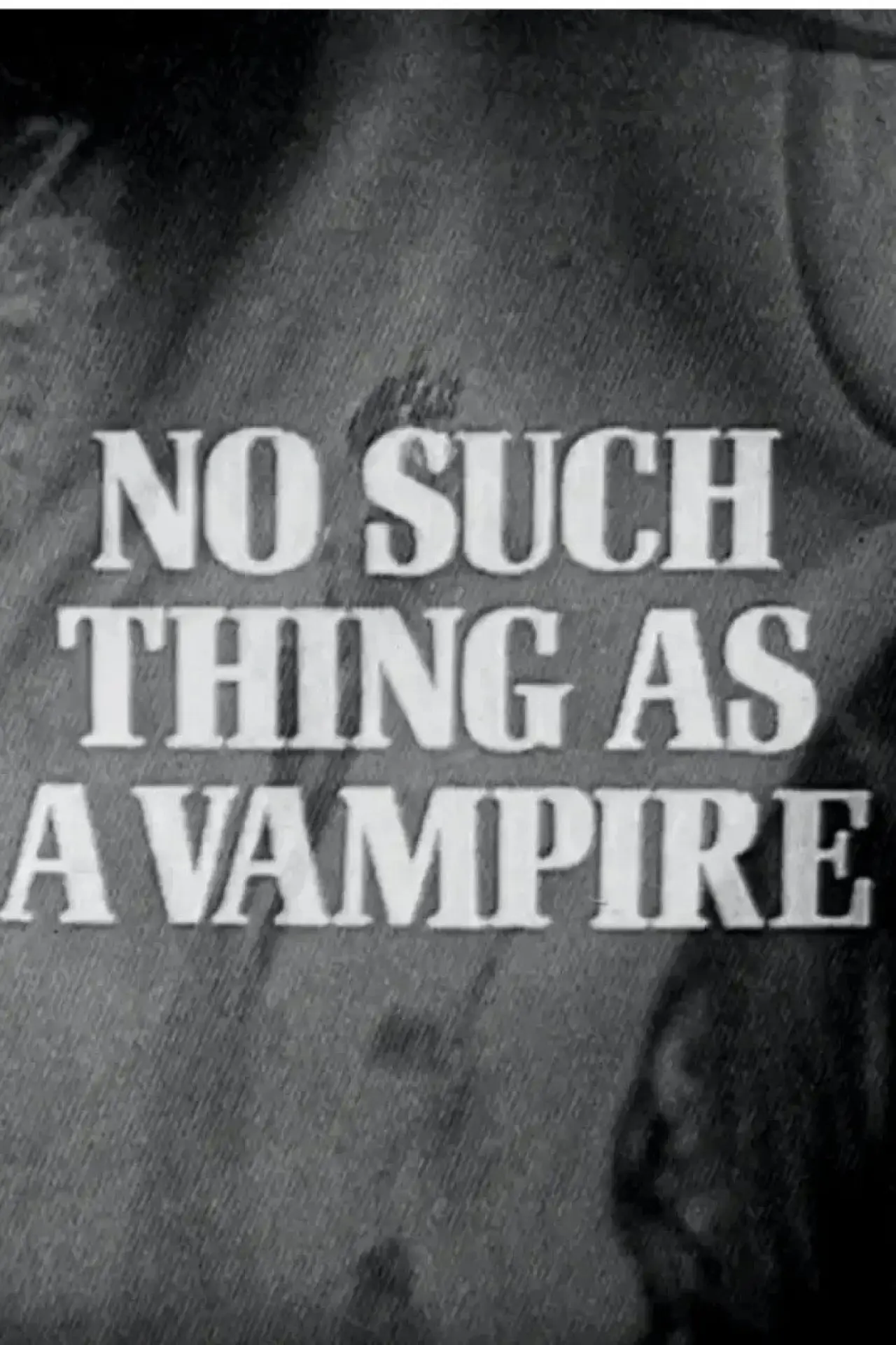 Постер к фильму "No Such Thing as a Vampire"