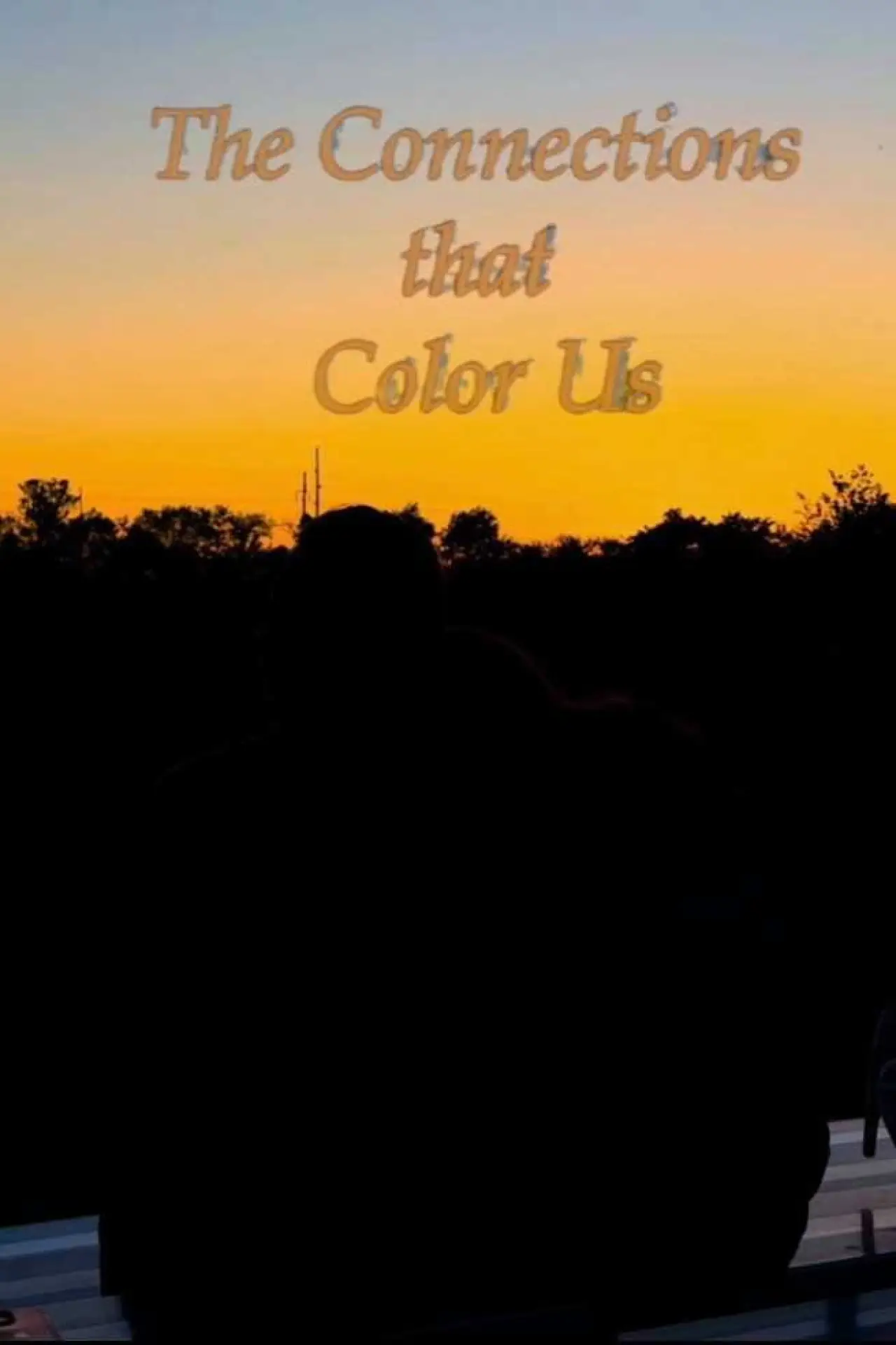 Постер к фильму "The Connections That Color Us"