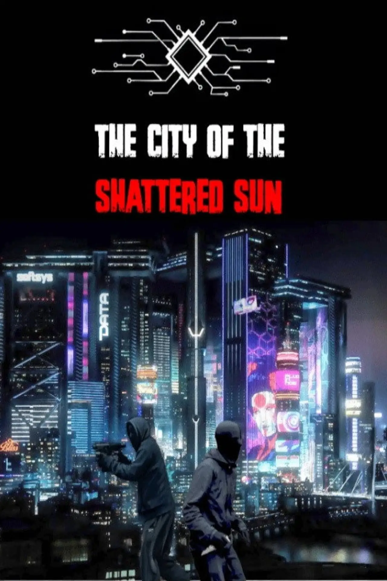 Постер к фильму "The City of the Shattered Sun Episode 1 - The fall of the Elites"