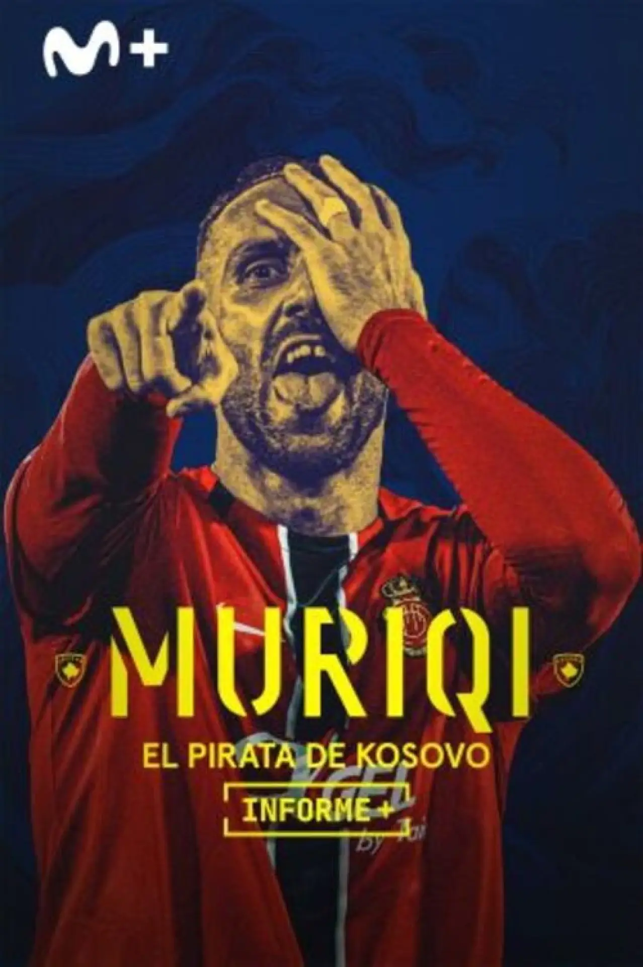 Постер к фильму "Informe Plus+. Muriqi, el pirata de Kosovo"