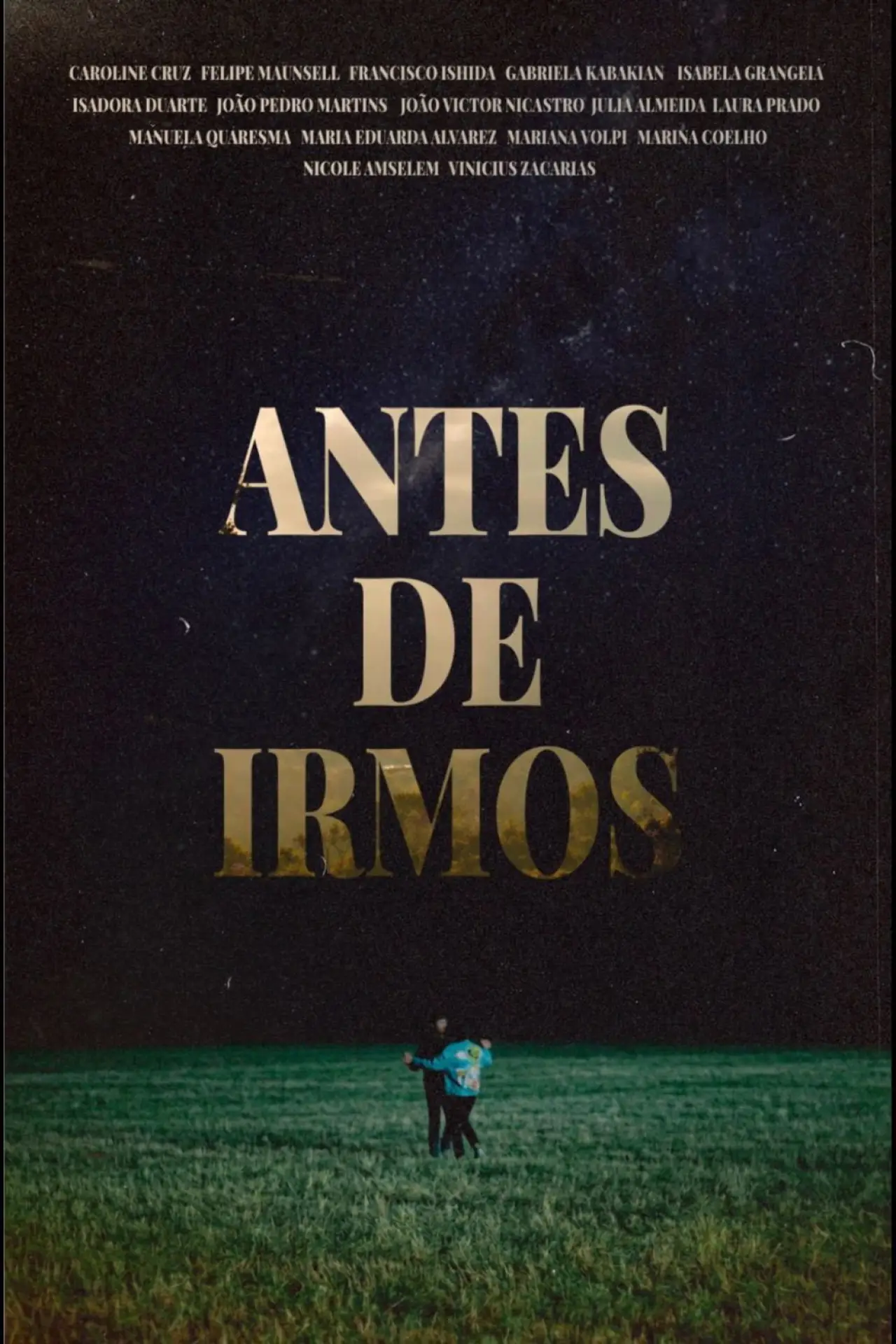 Постер к фильму "Antes de Irmos"