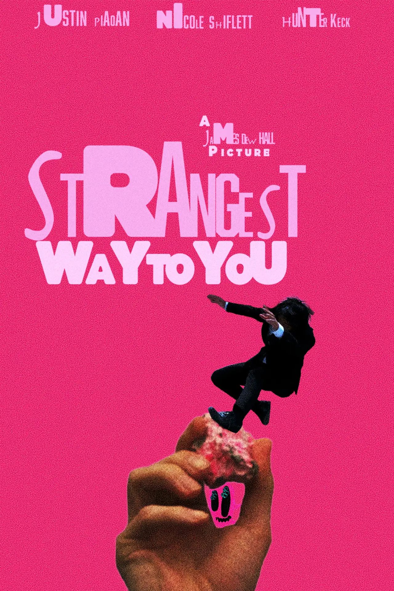 Постер к фильму "Strangest Way to You"
