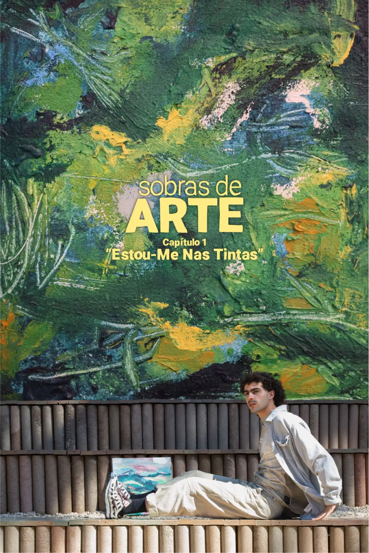 Постер к фильму "Sobras de Arte: Estou-Me Nas Tintas"