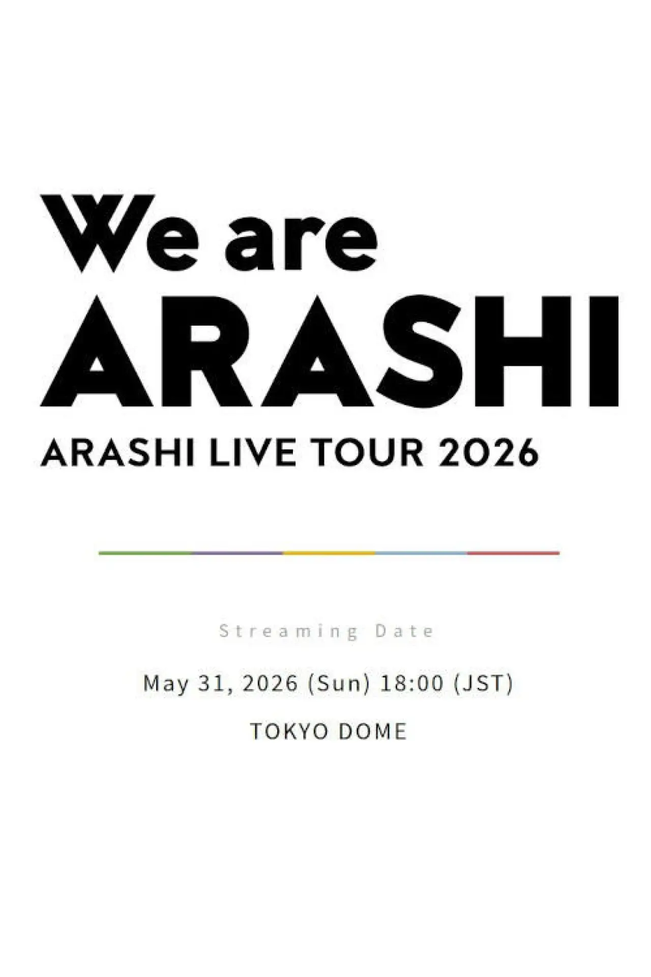 Постер к фильму "ARASHI LIVE TOUR 2026 「We are ARASHI」"