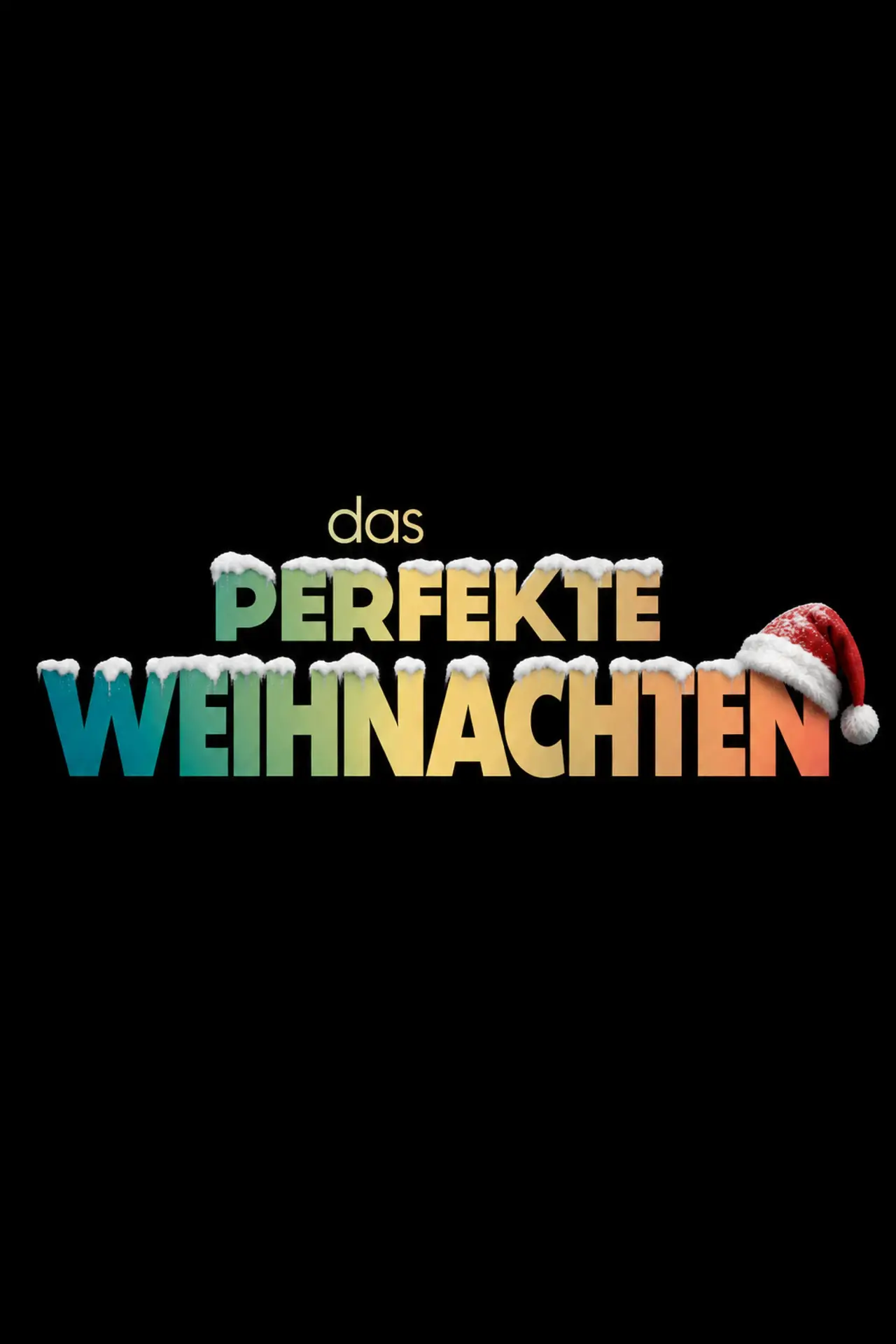 Постер к фильму "Das perfekte Weihnachten"
