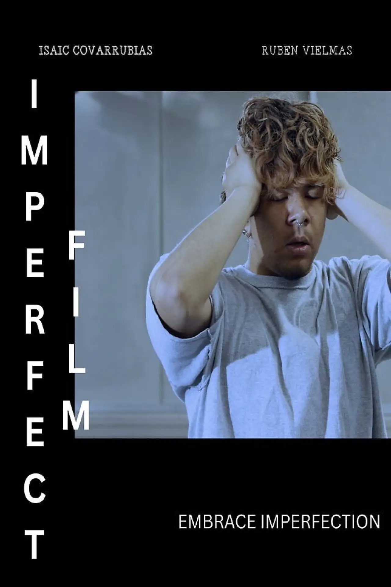Постер к фильму "The Imperfect Film"
