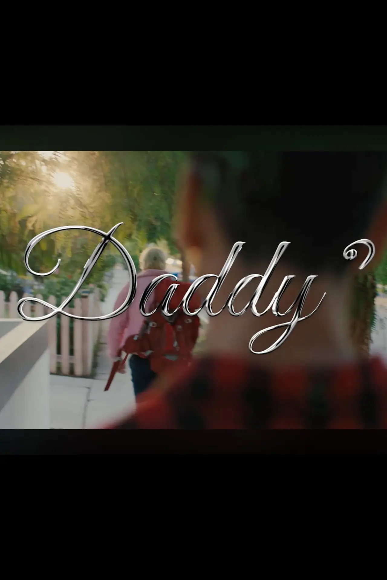 Постер к фильму "Daddy?"