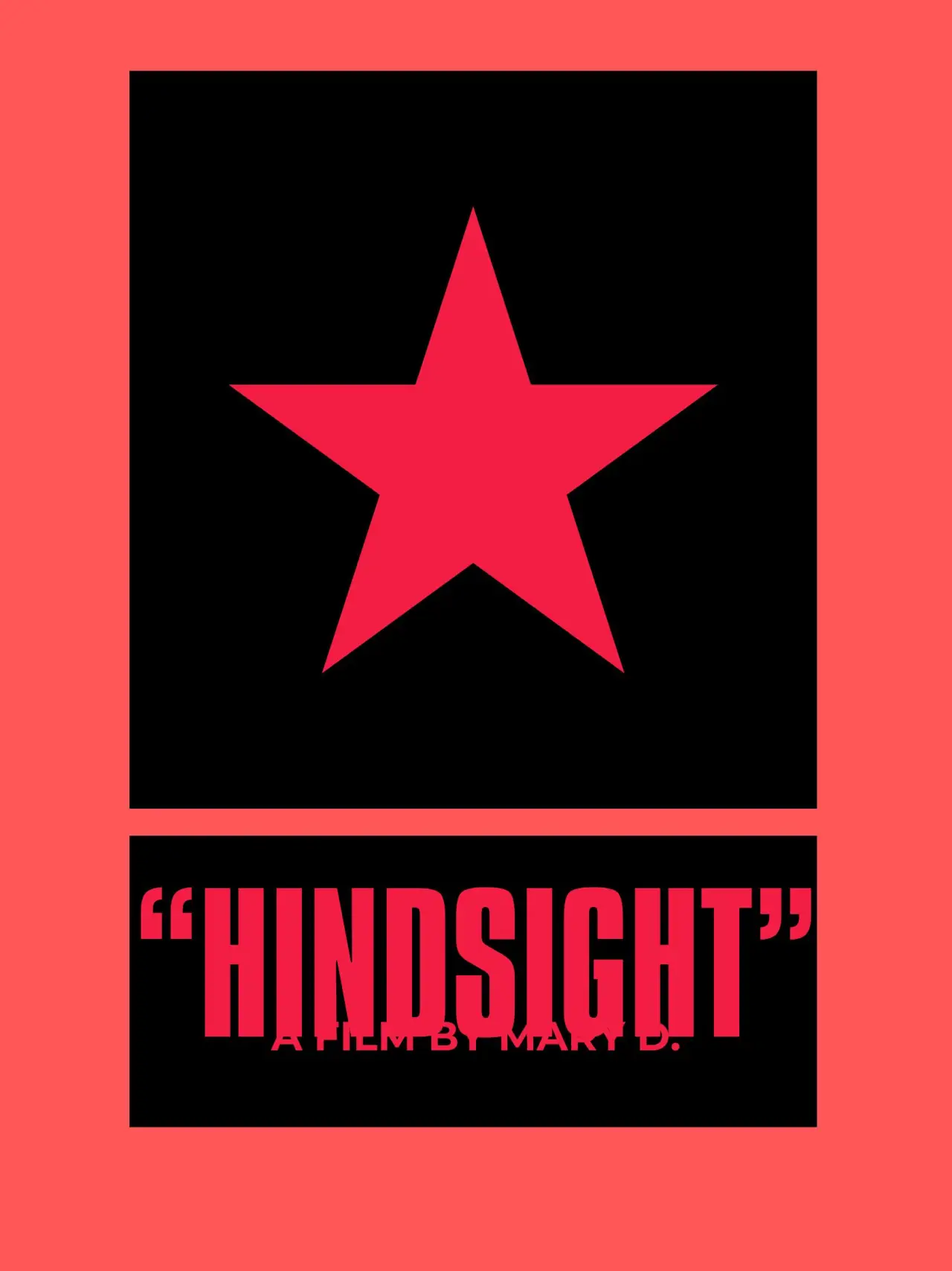 Постер к фильму ""HINDSIGHT""