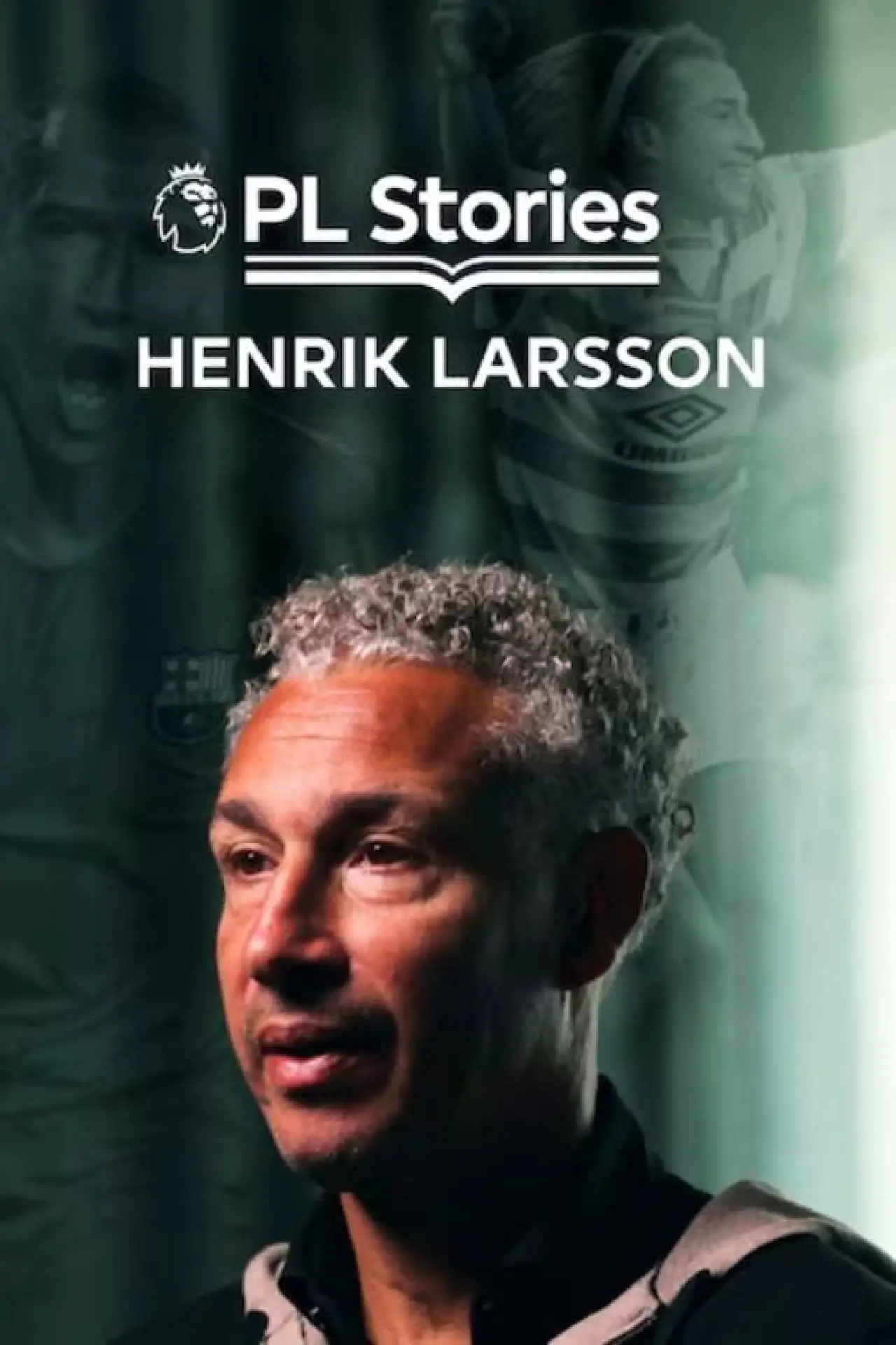 Постер к фильму "PL Stories: Henrik Larsson"