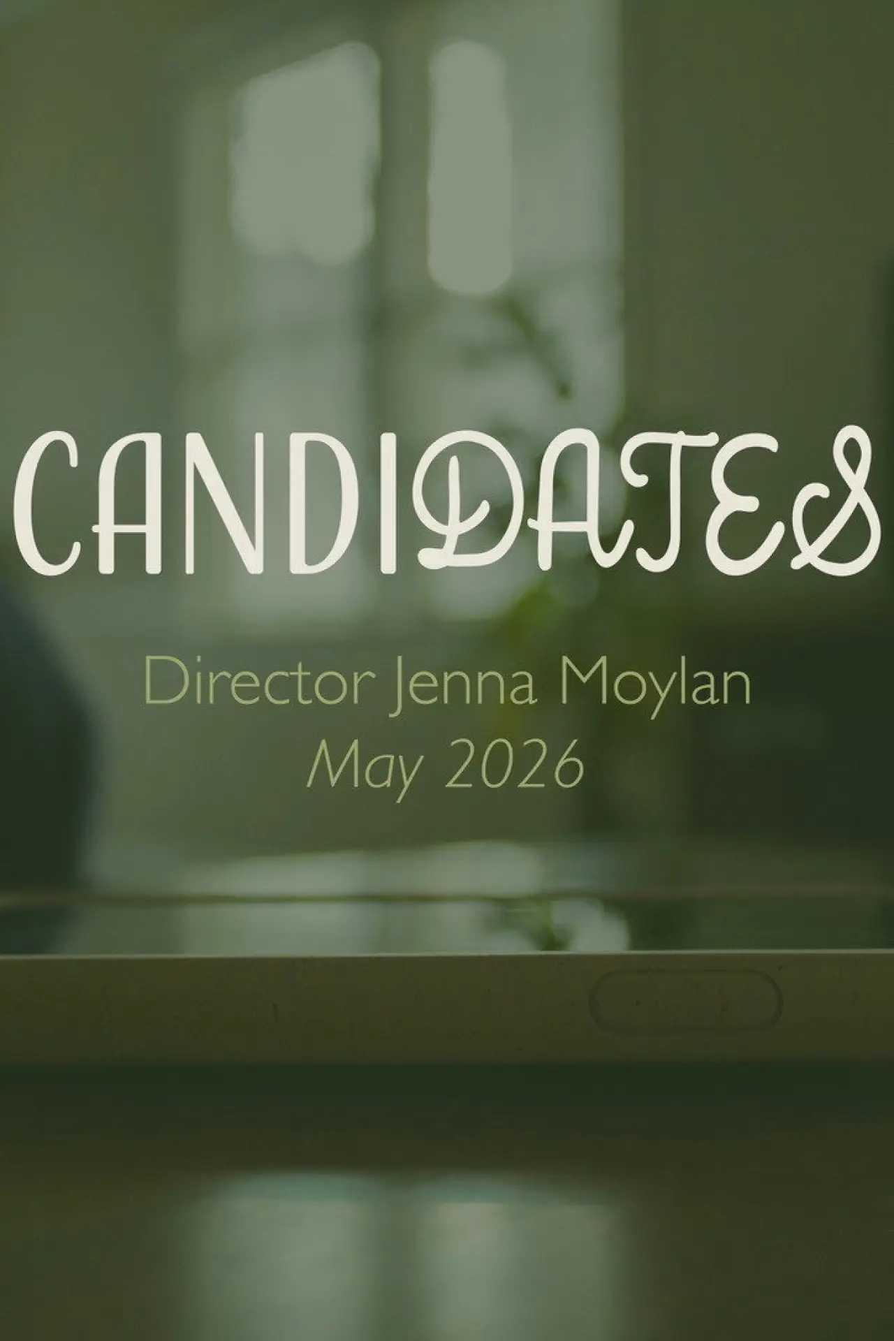 Постер к фильму "Candidates"