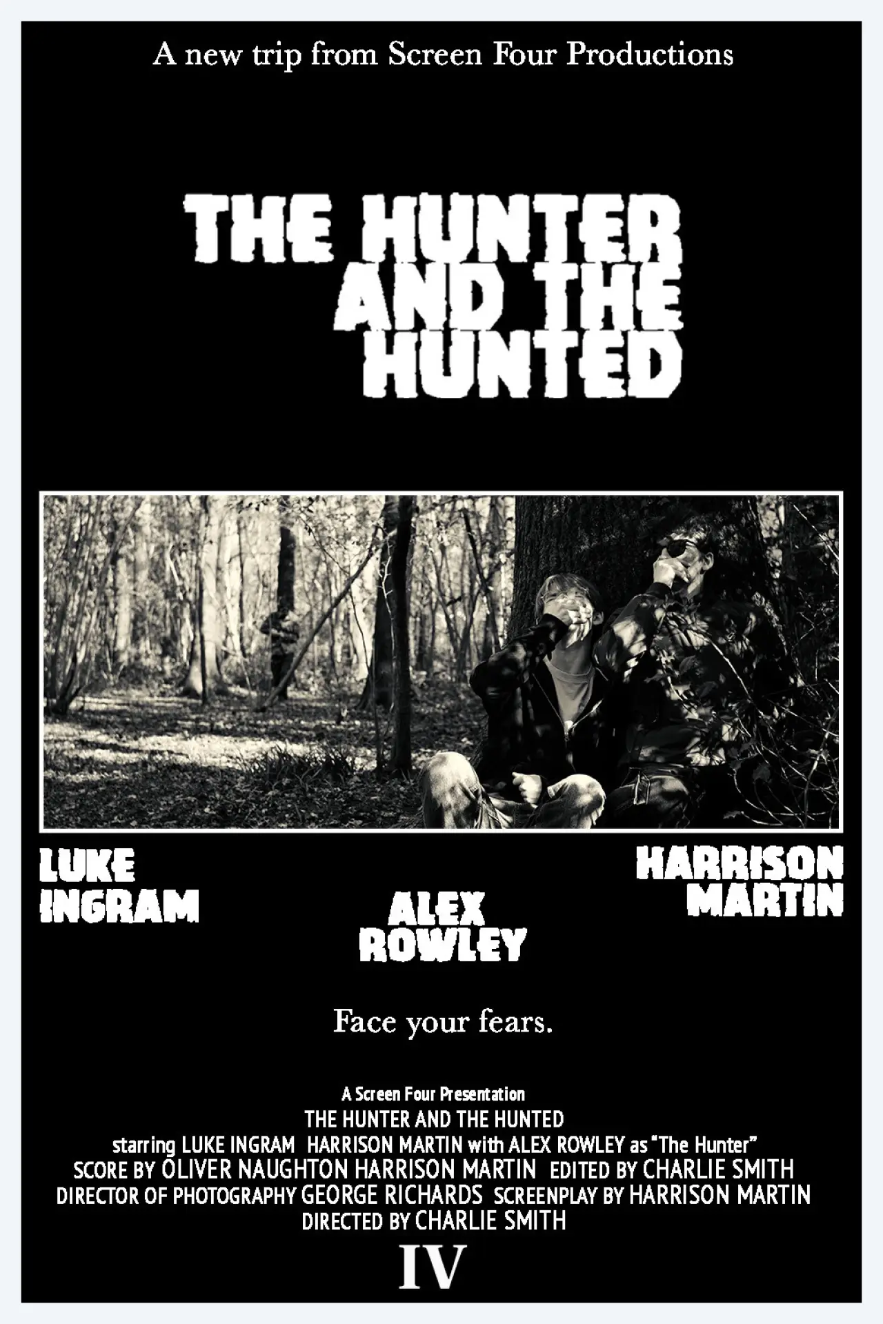 Постер к фильму "The Hunter and The Hunted"