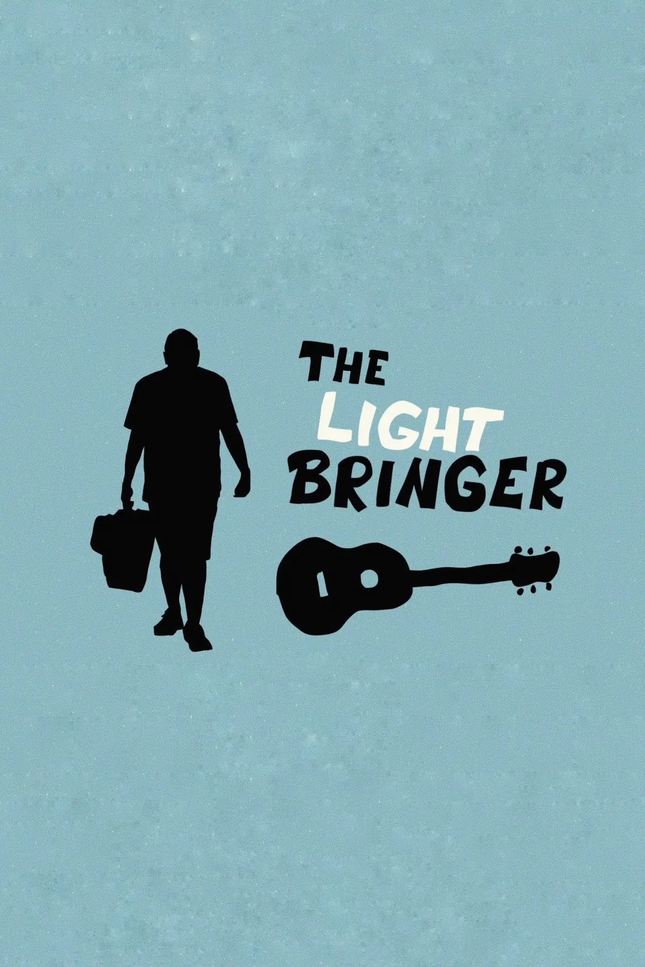 Постер к фильму "The Light-Bringer"