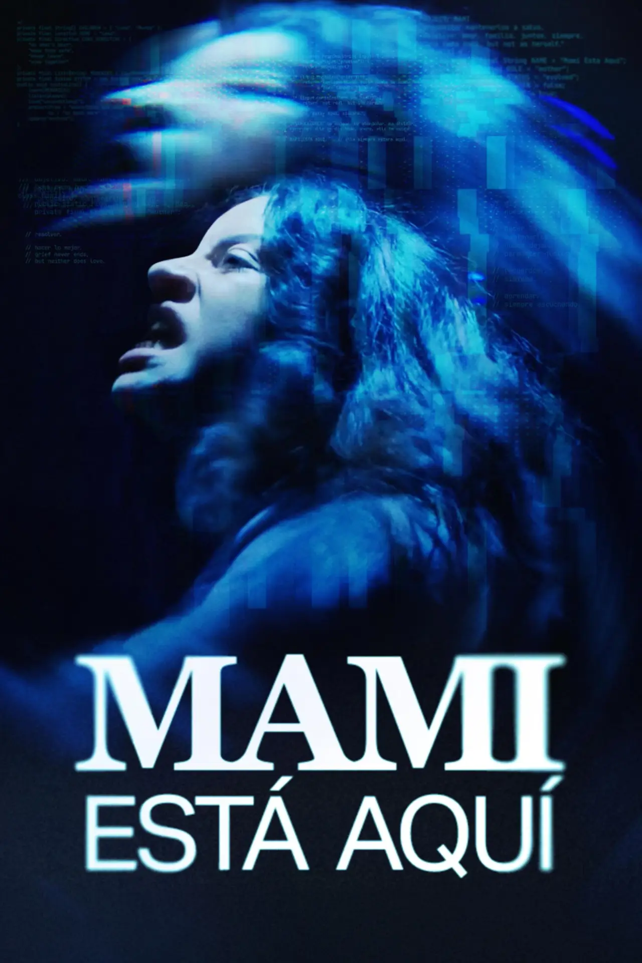 Постер к фильму "Mami Está Aquí"