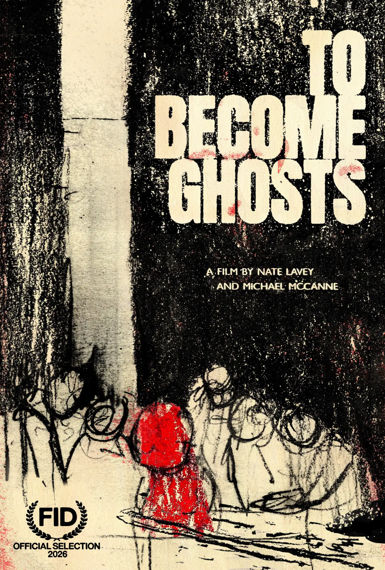 Постер к фильму "To Become Ghosts"