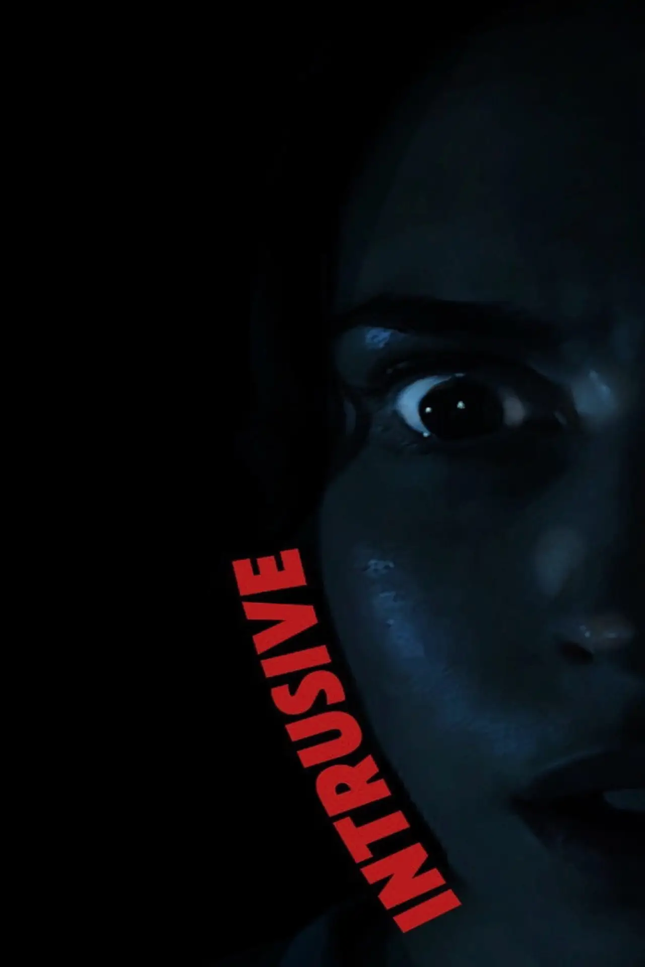 Постер к фильму "Intrusive"